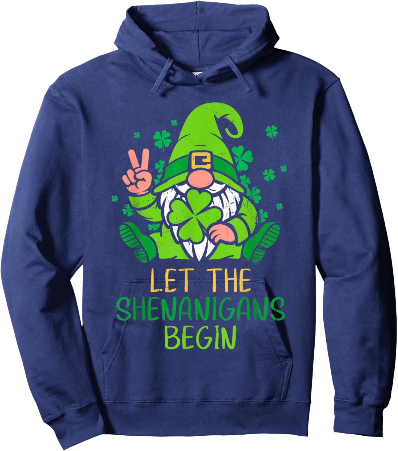 Let The Shenanigans Begin Shamrock Gnome St Patricks Day Hoodie - Hoodie | Navy