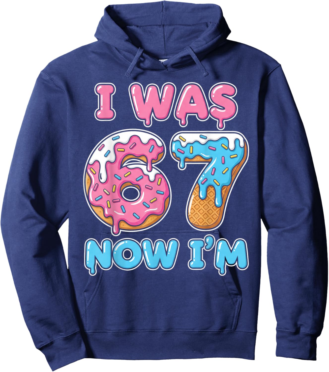 7 Year Old Birthday 67 Meme Kids I was 6 Now I'm 7 Hoodie - Hoodie | Navy