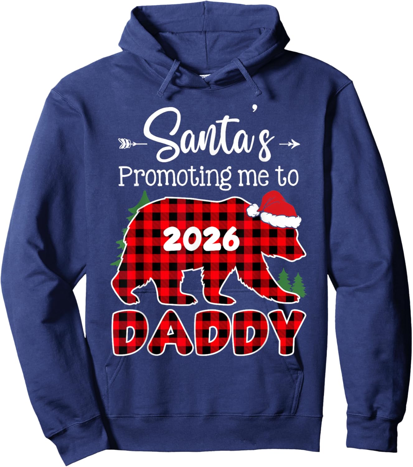 Santas Promoting me to Daddy 2026 Bear Xmas Pregnancy Announ Hoodie - Hoodie | Navy