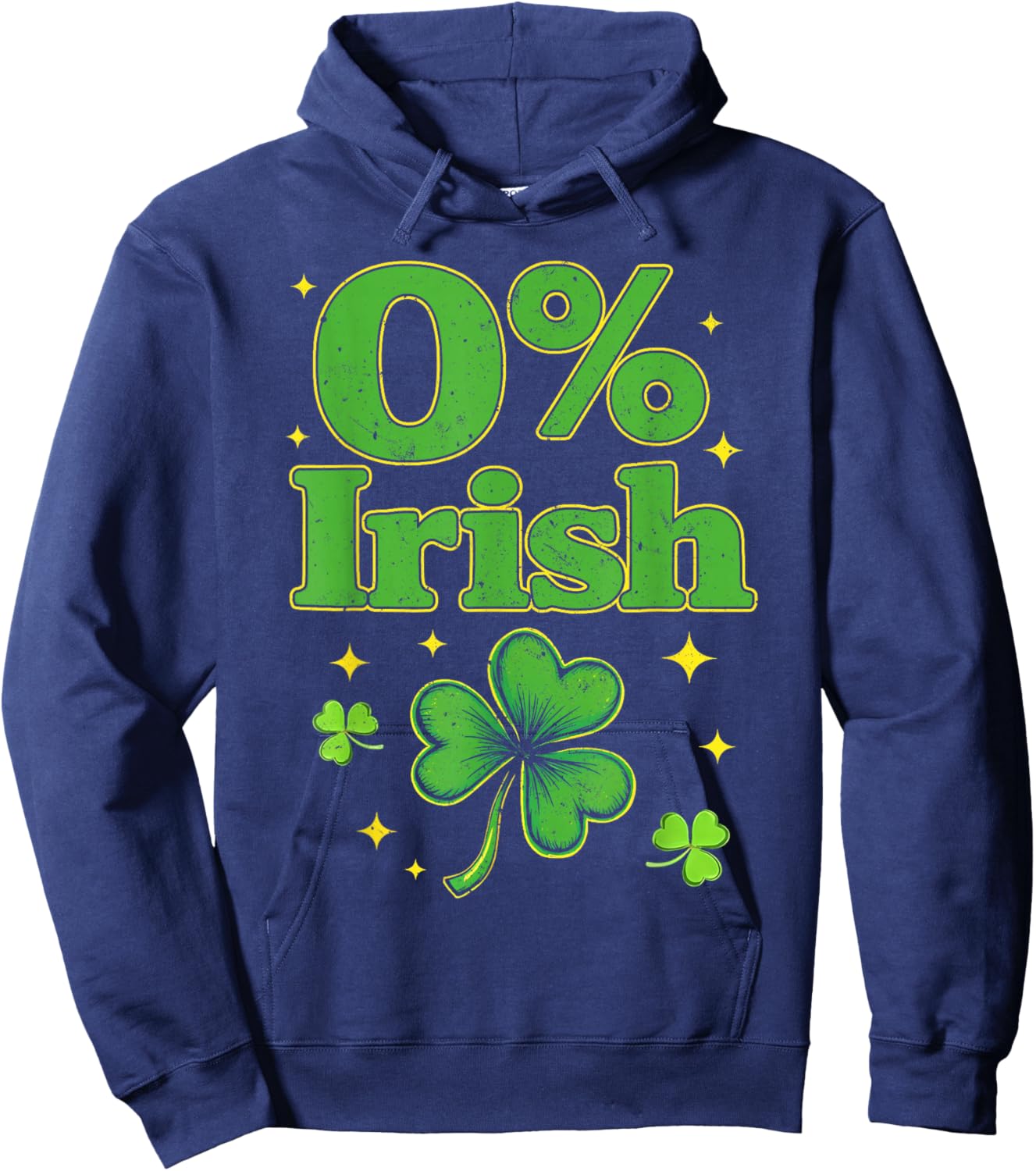 Funny St Patricks Day 0 Percent Irish Shamrock Men Women Kid Hoodie - Hoodie | Navy