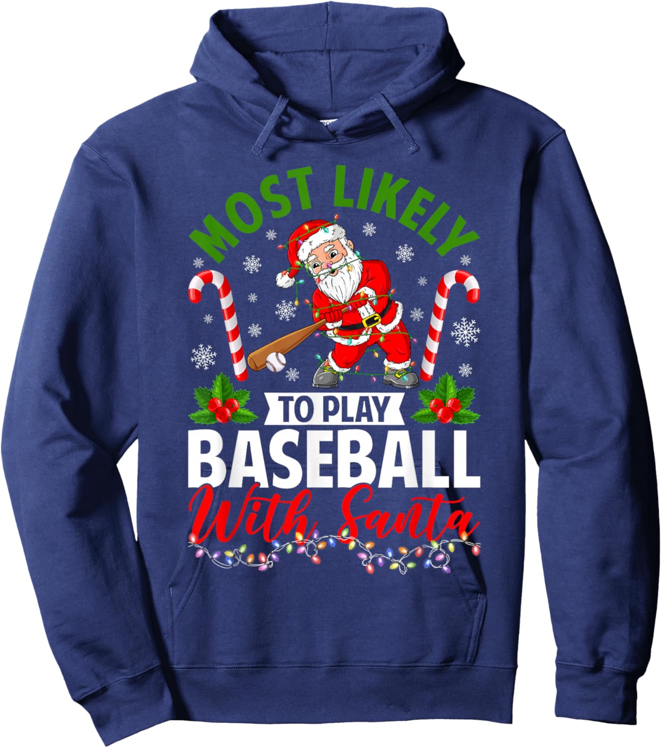 Most Likely to Play Baseball with Santa Christmas Pajamas Hoodie - Hoodie | Navy