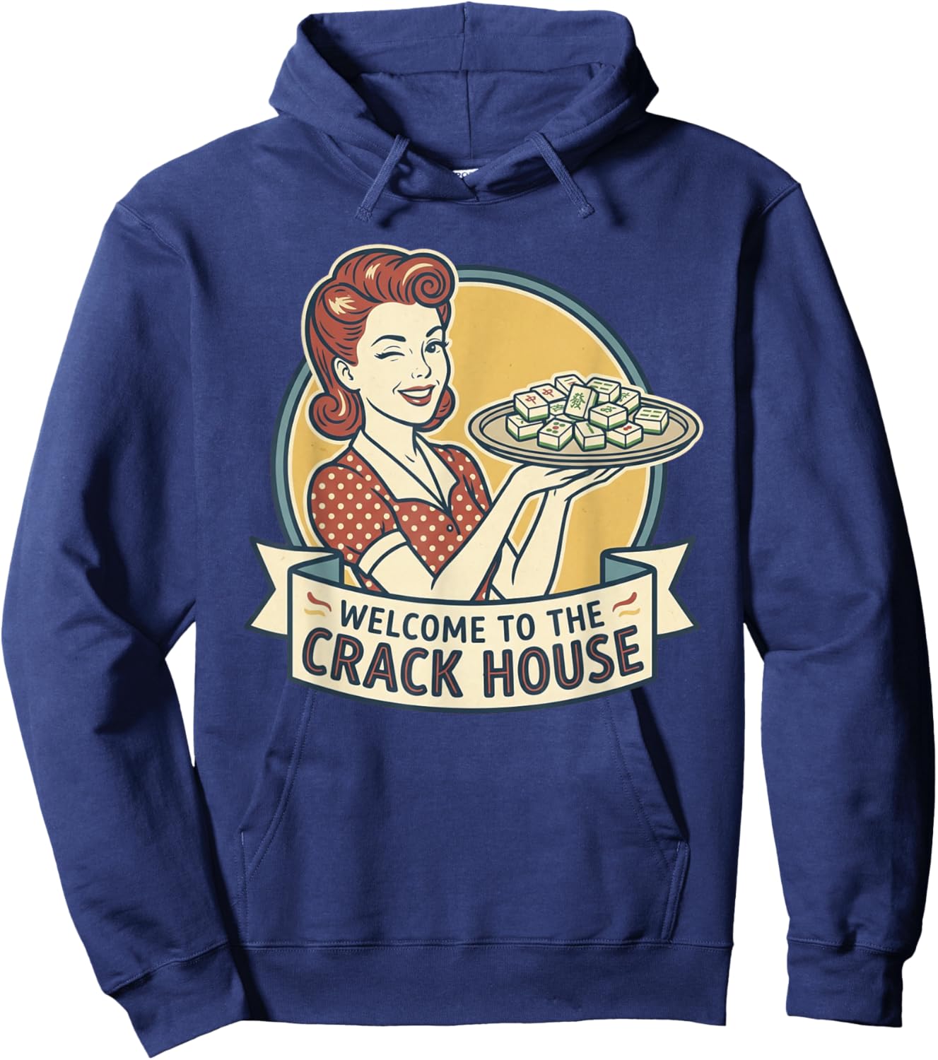 Funny Mahjong Welcome to The Crack House Game Night Hoodie - Hoodie | Navy
