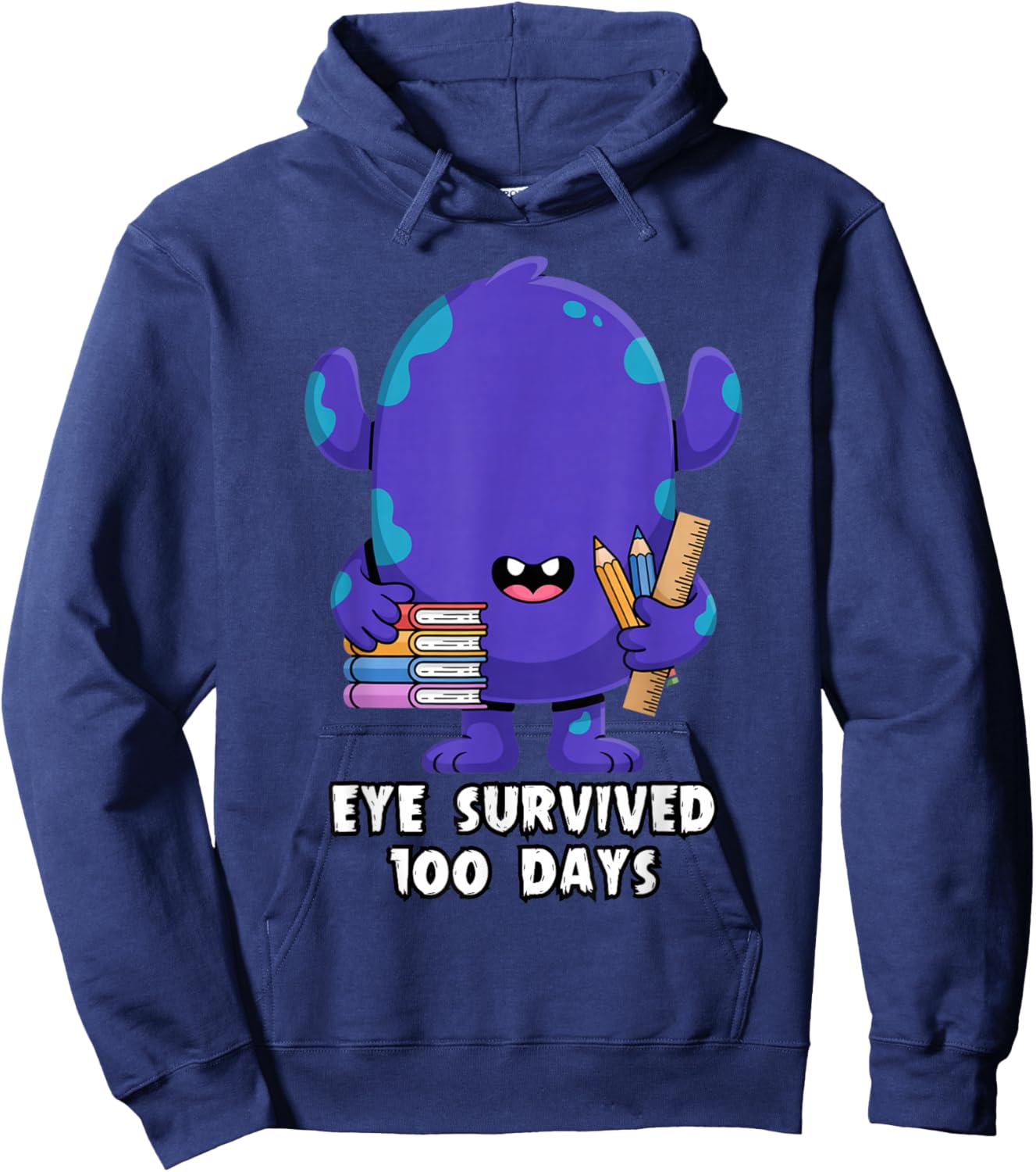 Eye Survived 100 Days of School Easy Monster DIY Project Hoodie - Hoodie | Navy