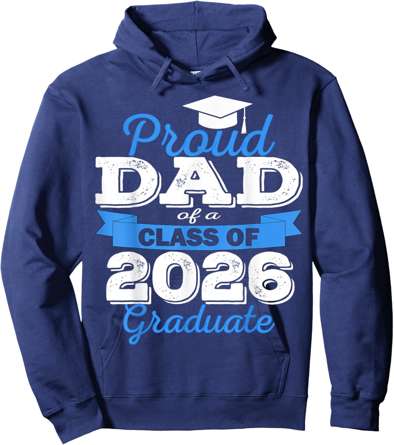 Super Proud Dad of 2026 Graduate Senior Graduation Family Hoodie - Hoodie | Navy