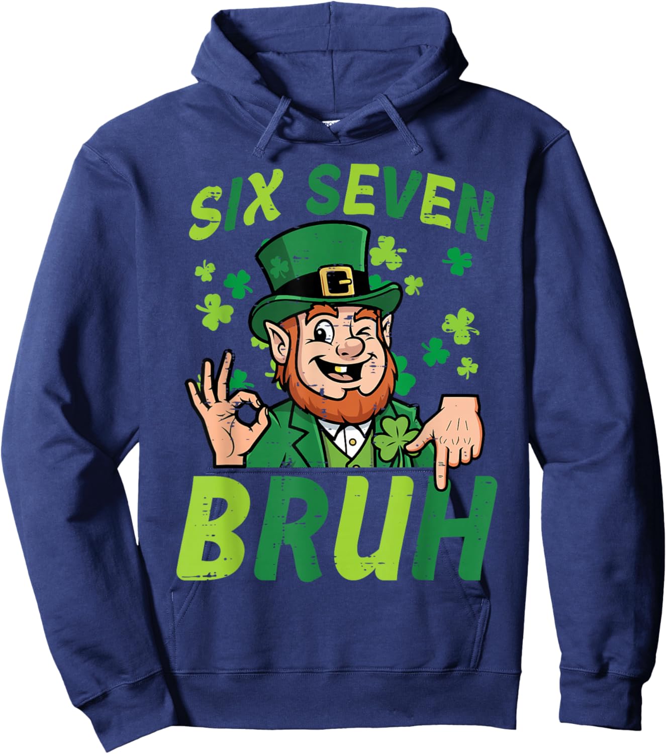 Six Seven Bruh St Patricks Day 6 7 Meme 67 Boy Kids Youth Hoodie - Hoodie | Navy