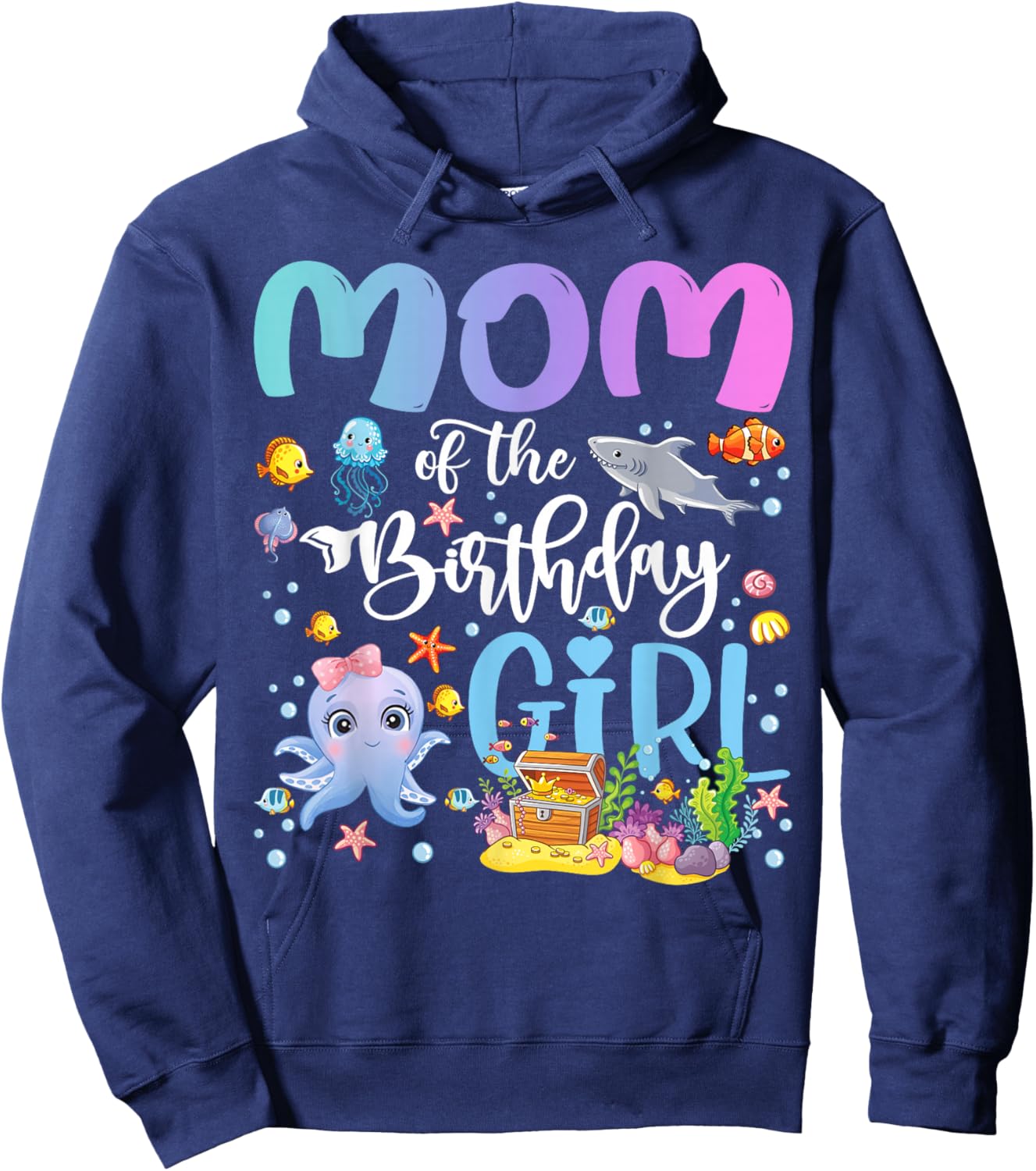 Mom of The Birthday Girl Sea Fish Ocean Aquarium Hoodie - Hoodie | Navy