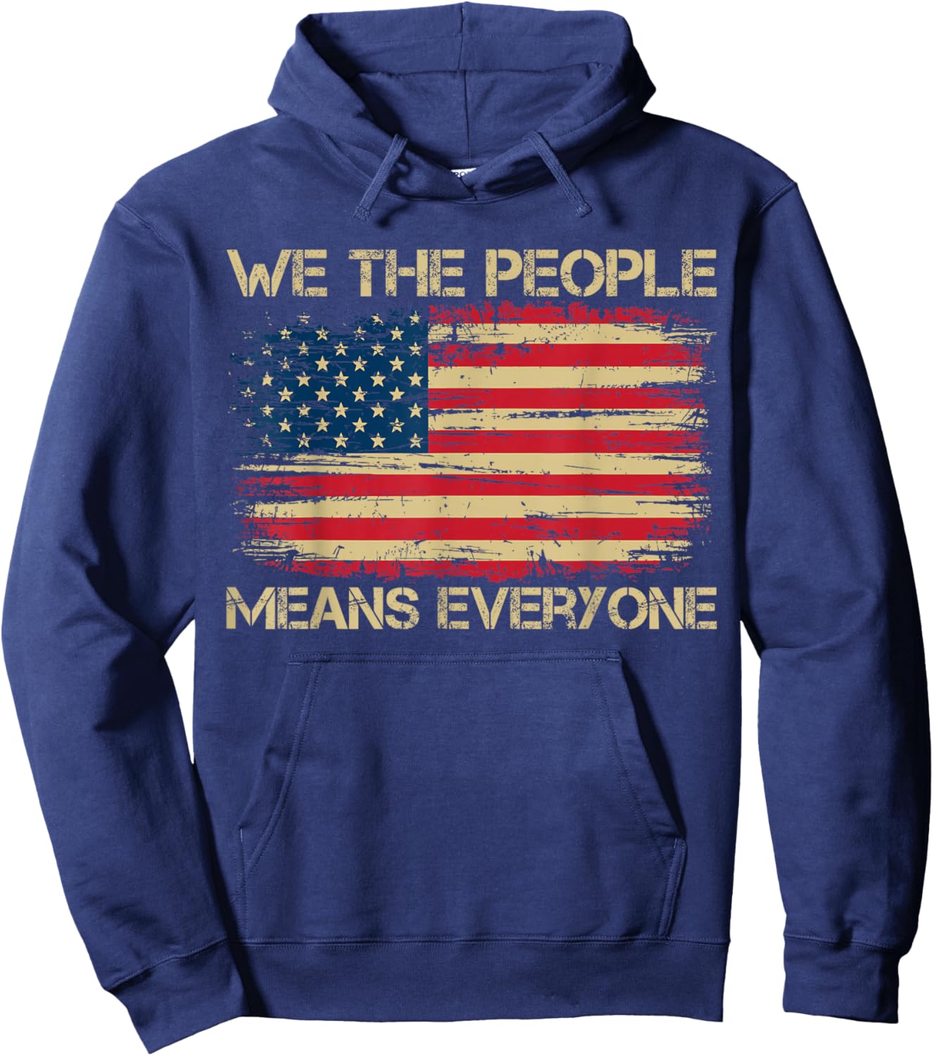 We The People Means Everyone American Vintage Flag Equality Hoodie - Hoodie | Navy