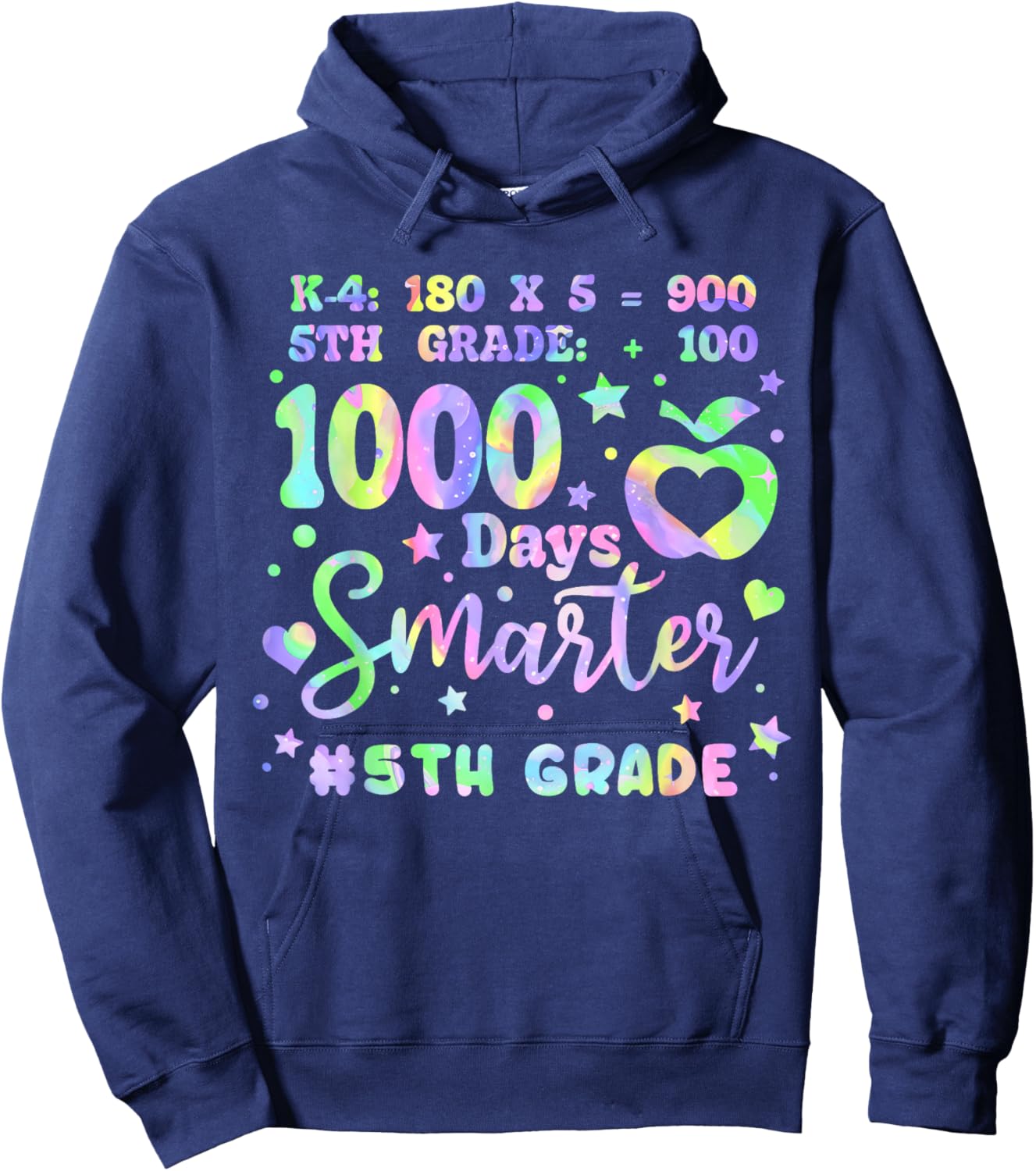 100th Day of 5th Grade Tie Dye Rainbow 1000 Days Smarter Hoodie - Hoodie | Navy
