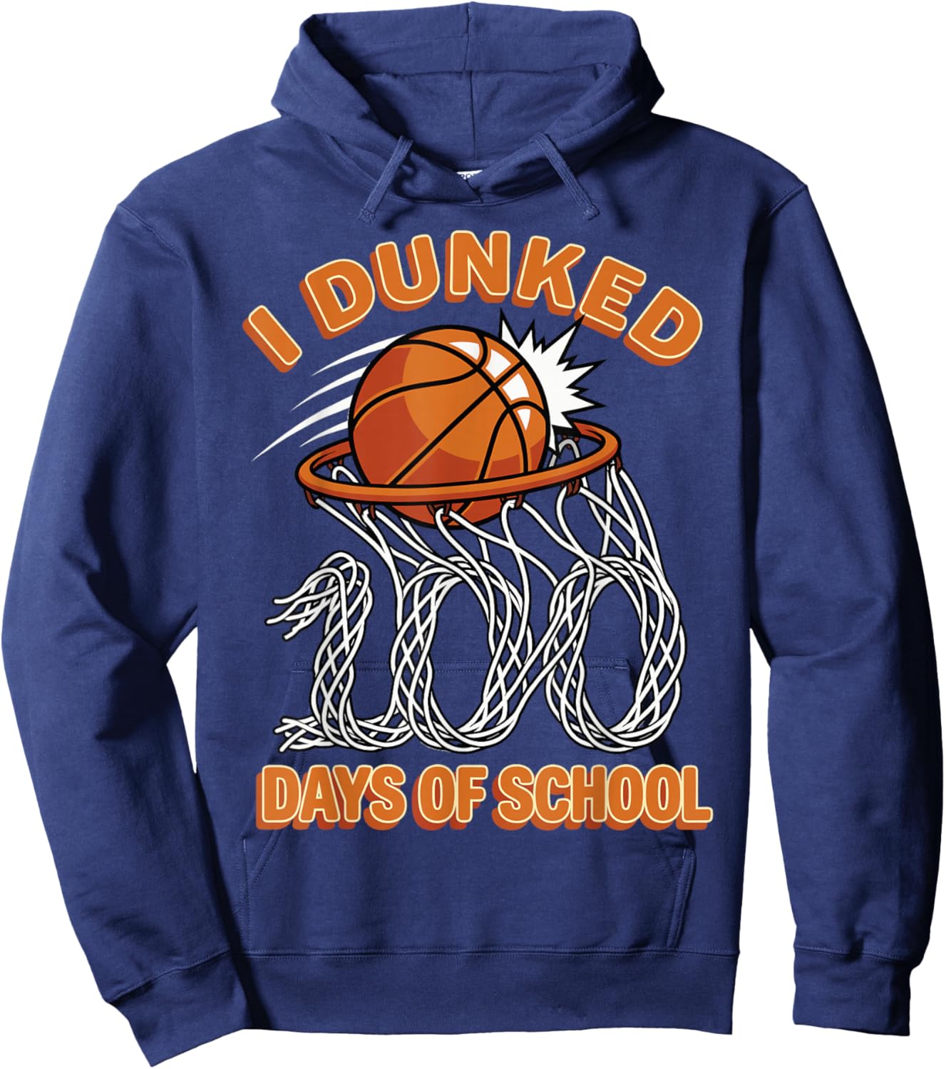 I Dunked 100 Days of School Basketball Boys 100th Day Hoodie - Hoodie | Navy