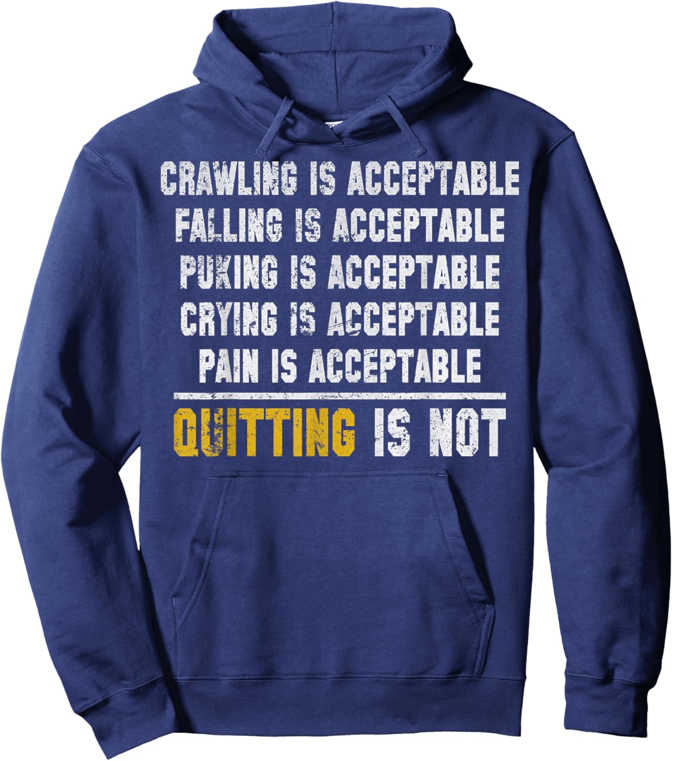Crawling is Acceptable Falling is Acceptable Puking is Accep Hoodie - Hoodie | Navy