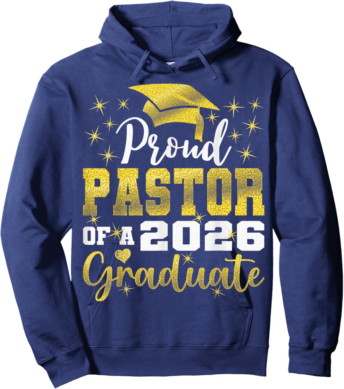 Super Proud Pastor of 2026 Graduate Senior Graduation Family Hoodie - Hoodie | Navy