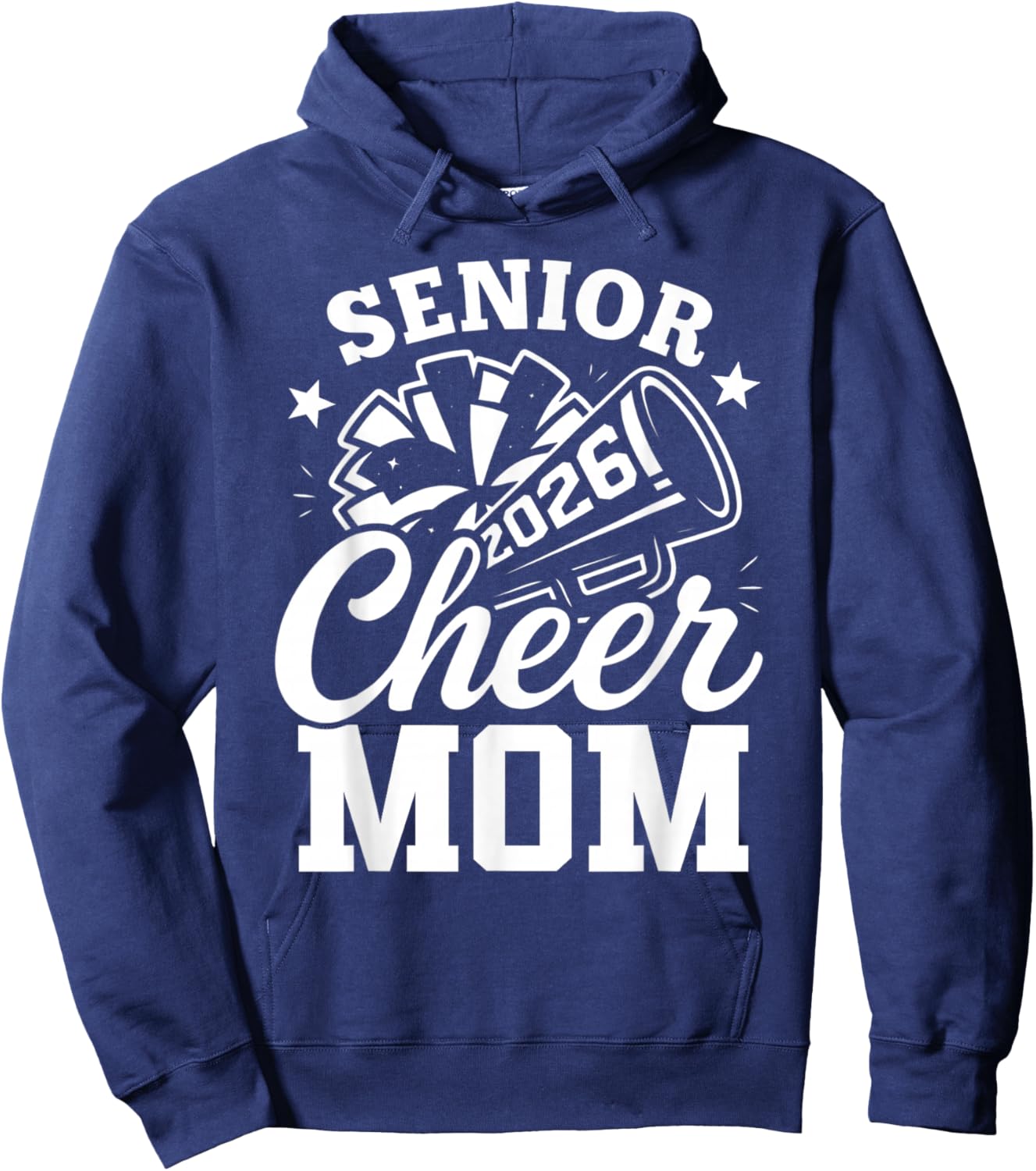 Proud Senior Cheer Mom 2026 Cheerleader Mom Class of 2026 Hoodie - Hoodie | Navy