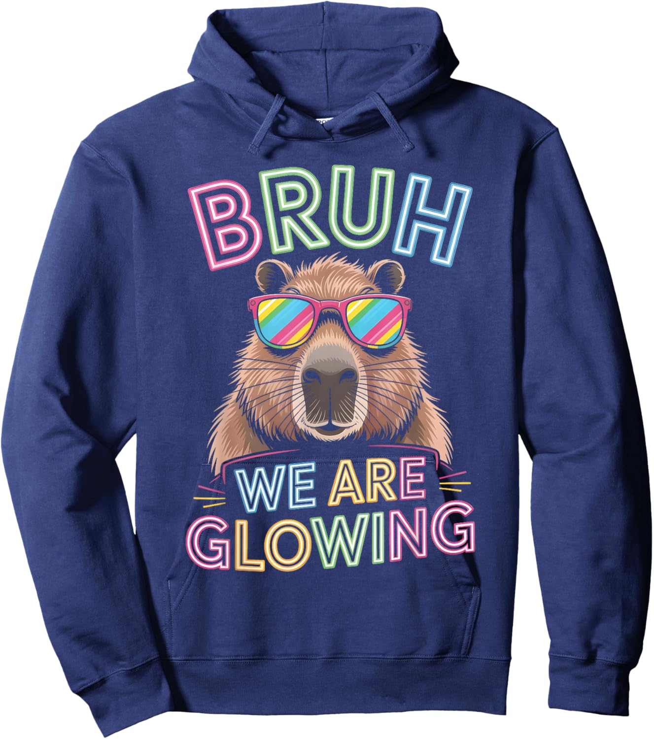 Bruh We are Glowing in My Glowing Era Men Women Kids Hoodie - Hoodie | Navy