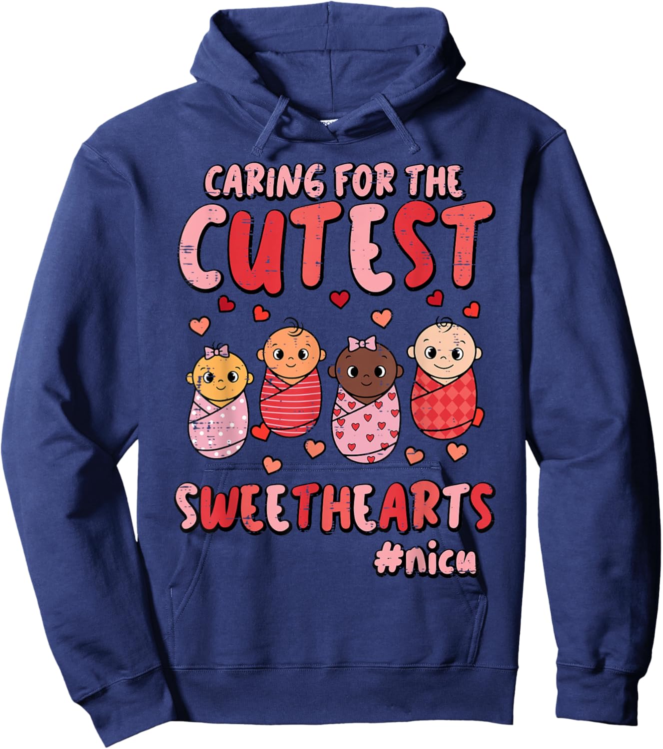 Valentines Day Nicu Nurse Caring Sweethearts Scrub Women Hoodie - Hoodie | Navy