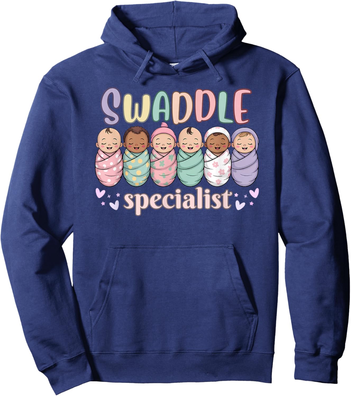 Swaddle Specialist NICU Nurse Tech Mother Baby Neonatal ICU Hoodie - Hoodie | Navy