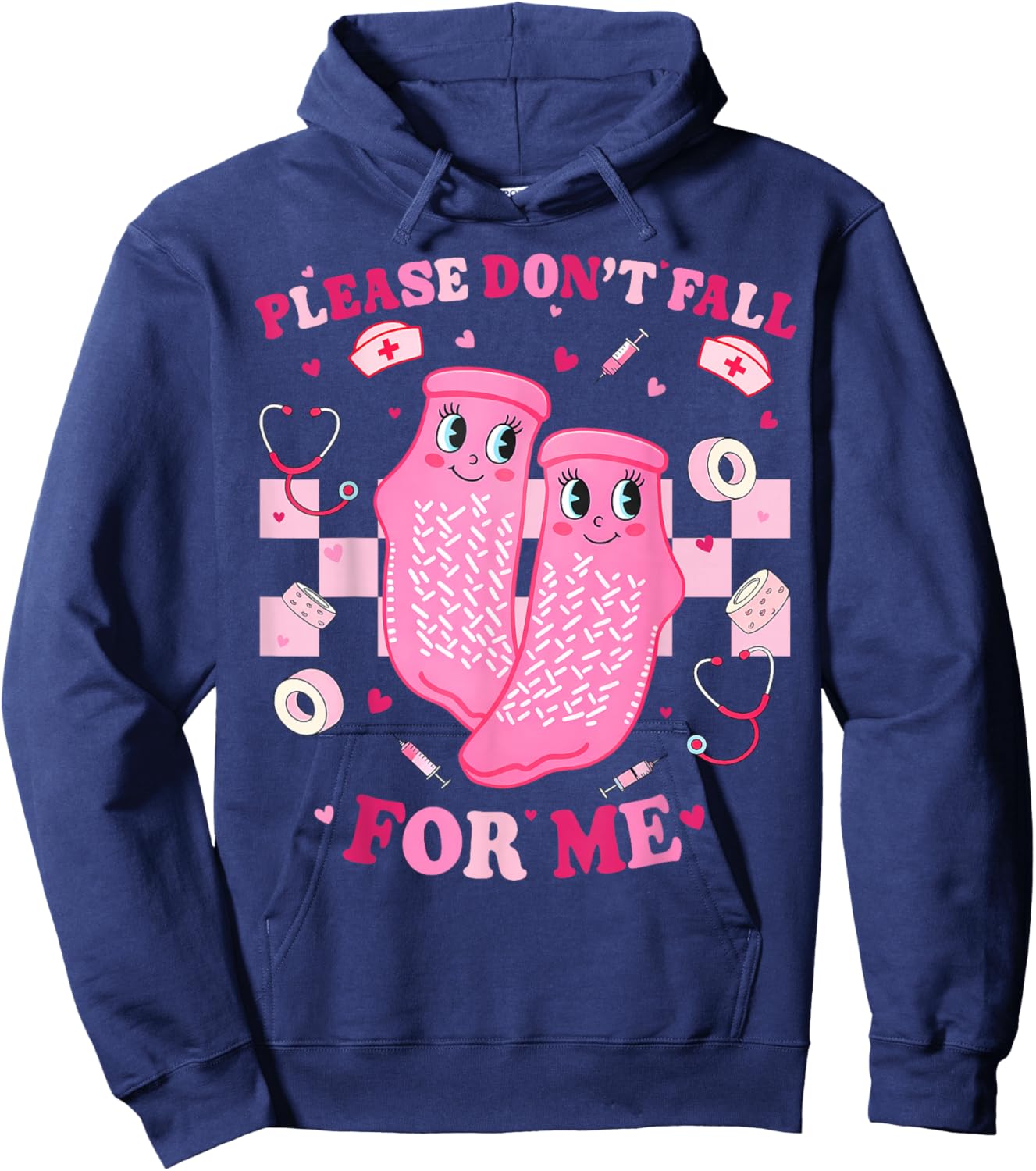 Please Don't Fall for Me Non Slip Valentine Nurse Pink Socks Hoodie - Hoodie | Navy