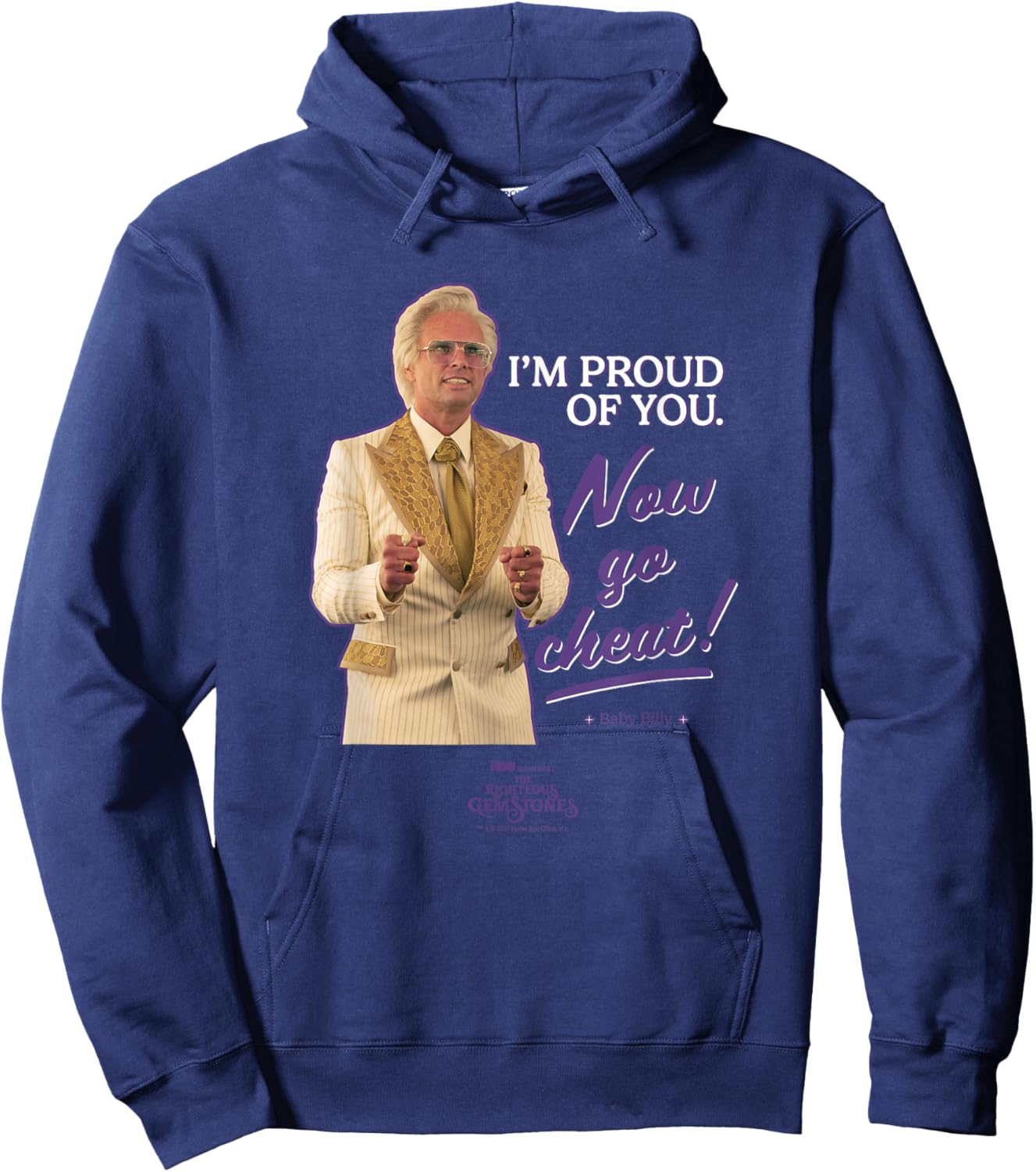 The Righteous Gemstones Baby Billy I’m Proud of You! Hoodie - Hoodie | Navy