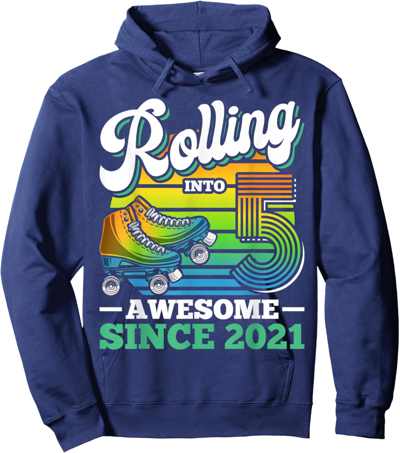 Rolling Into 5 Year Boy Roller Skating Birthday 5th Birthday Hoodie - Hoodie | Navy