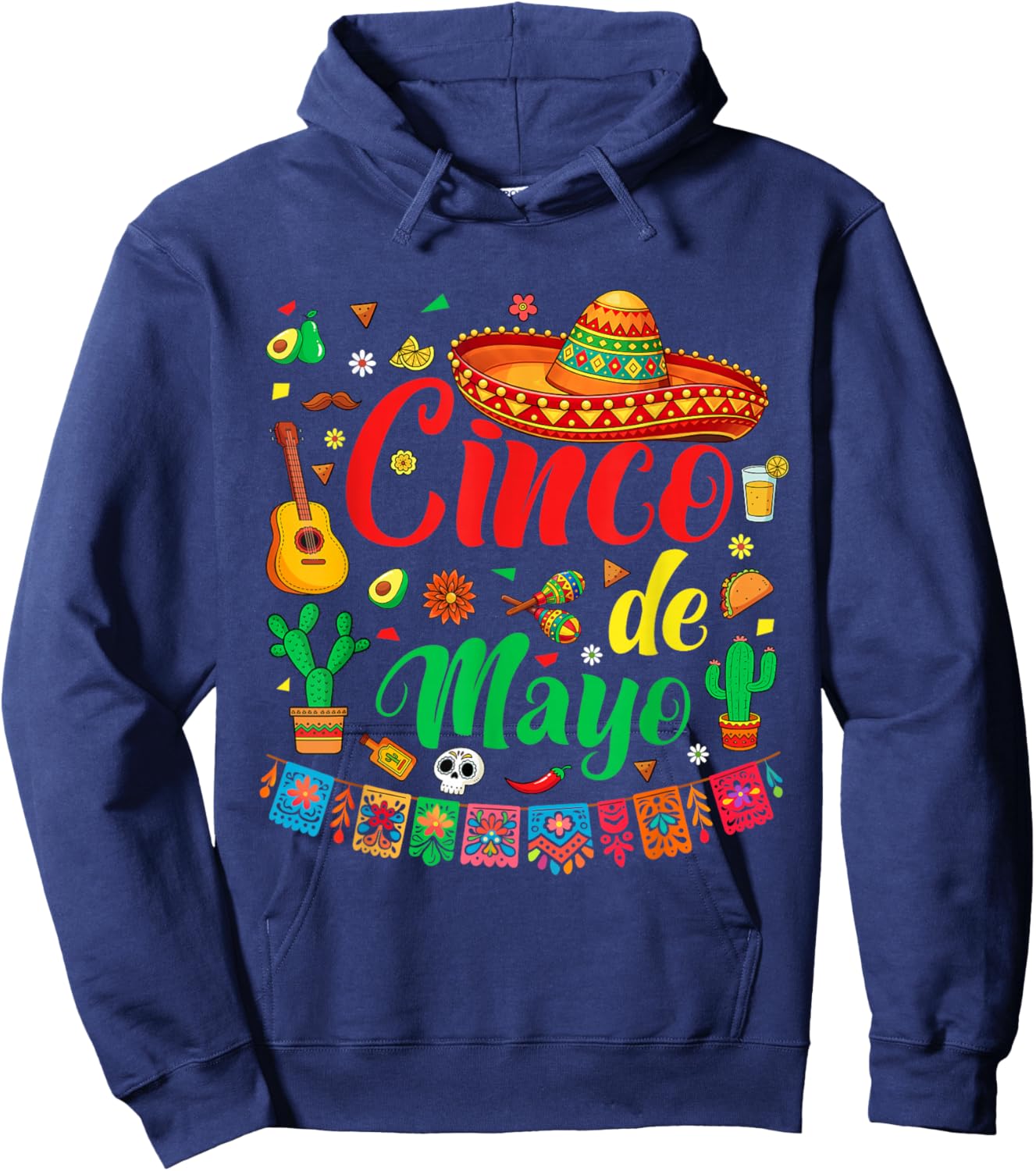Happy Cinco de Mayo Fiesta Mexican Party 5 De Mayo Men Women Hoodie - Hoodie | Navy