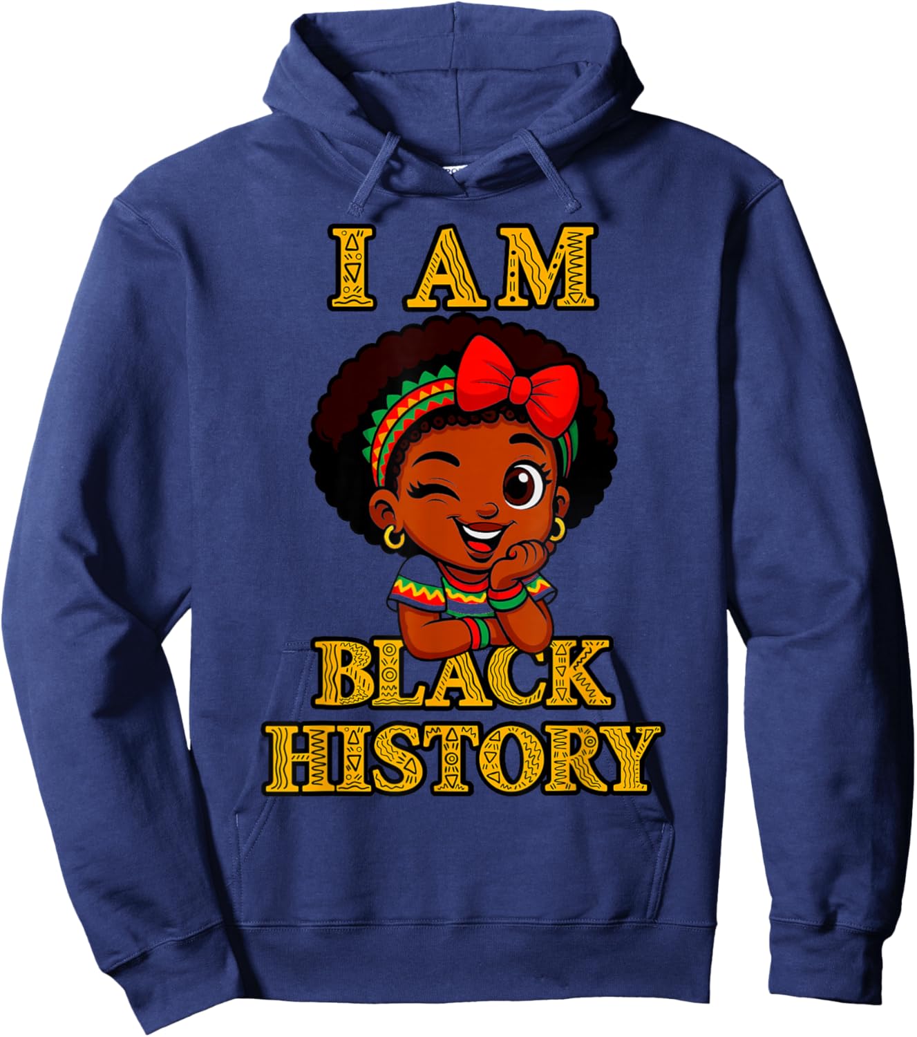 I Am Black History Month 2026 Cute Afro Girl Design Hoodie - Hoodie | Navy