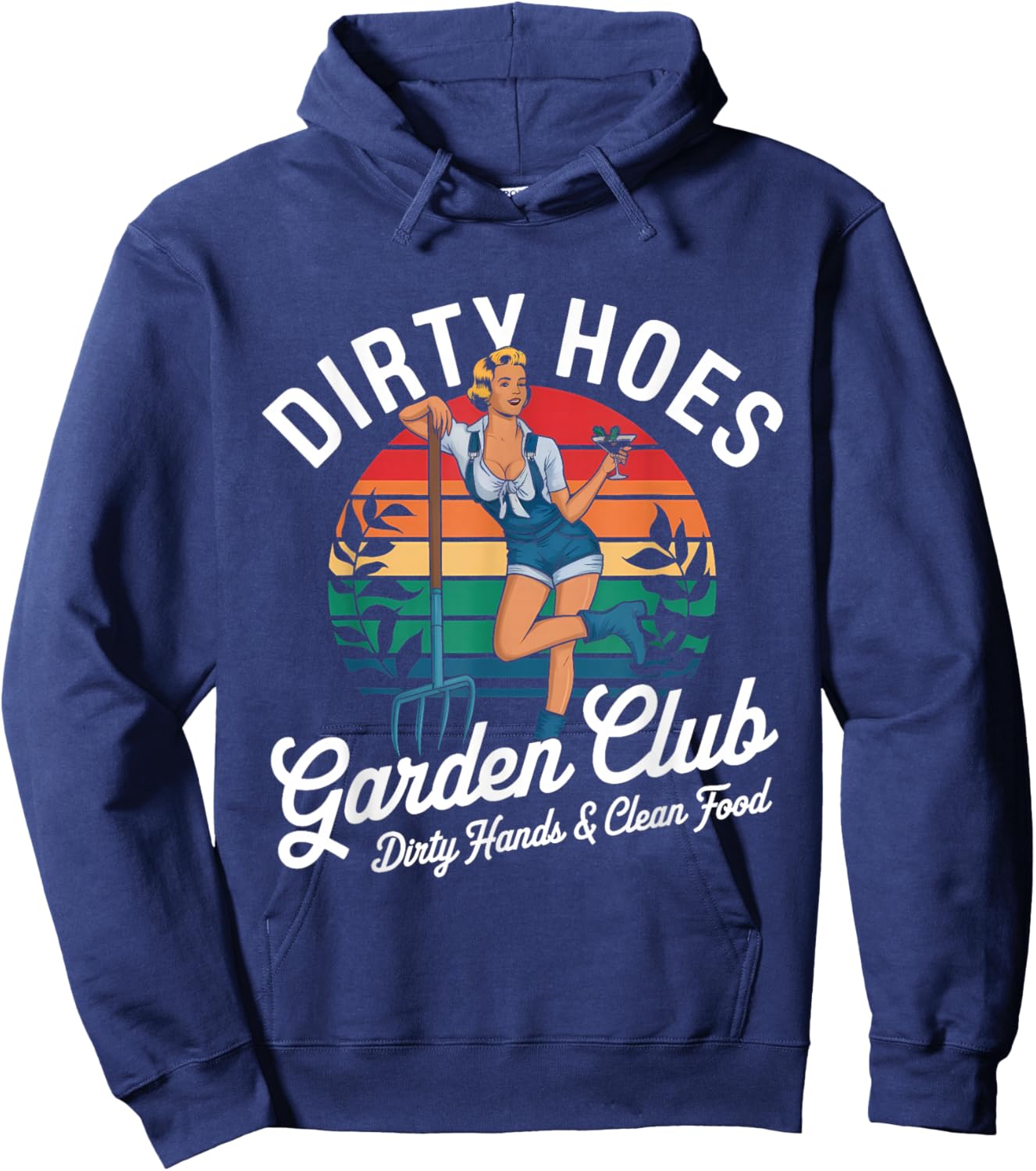 Funny Dirty Hoes Garden Club Plant Lover Gardener Hoodie - Hoodie | Navy