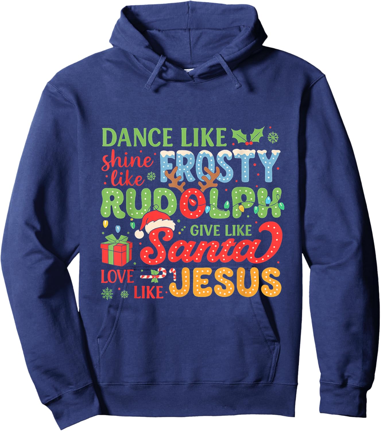 Santa Jesus Funny Matching Xmas Dance Like Frosty Rudolph Hoodie - Hoodie | Navy