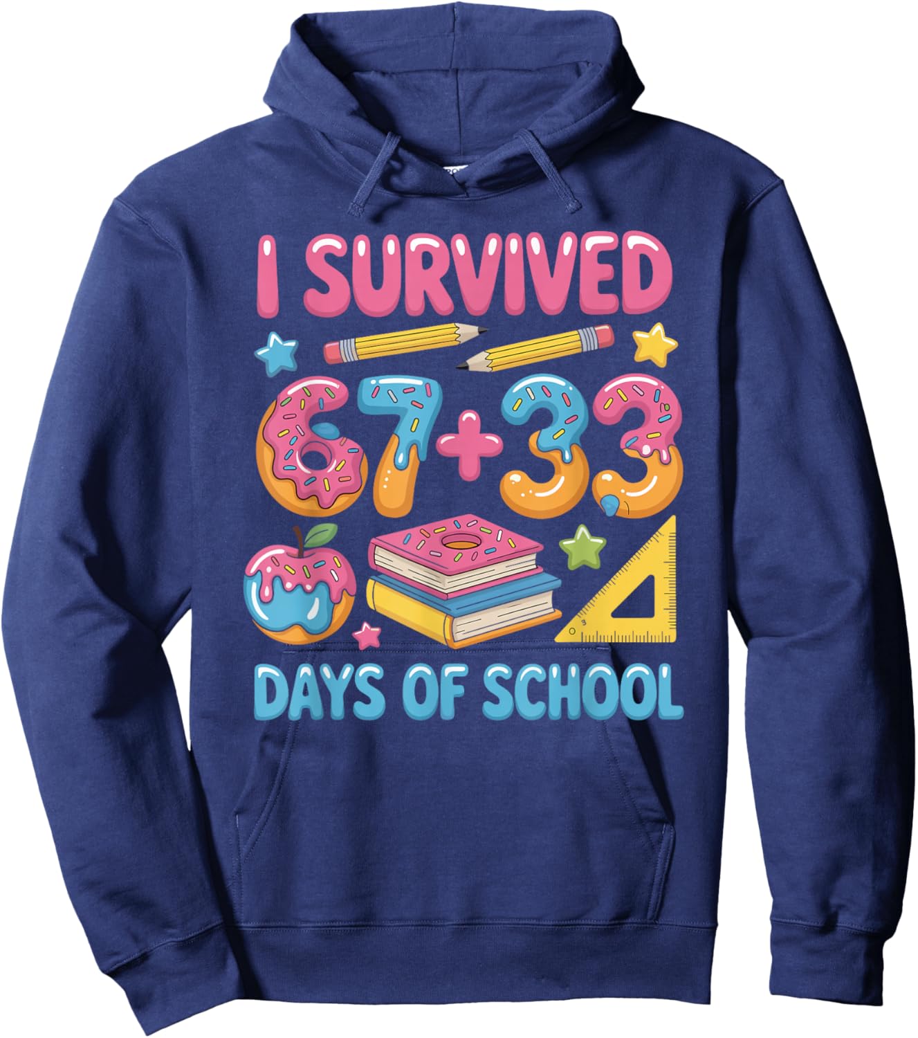 I Survived 100 Days of 67 100th Day of School Teachers Kids Hoodie - Hoodie | Navy