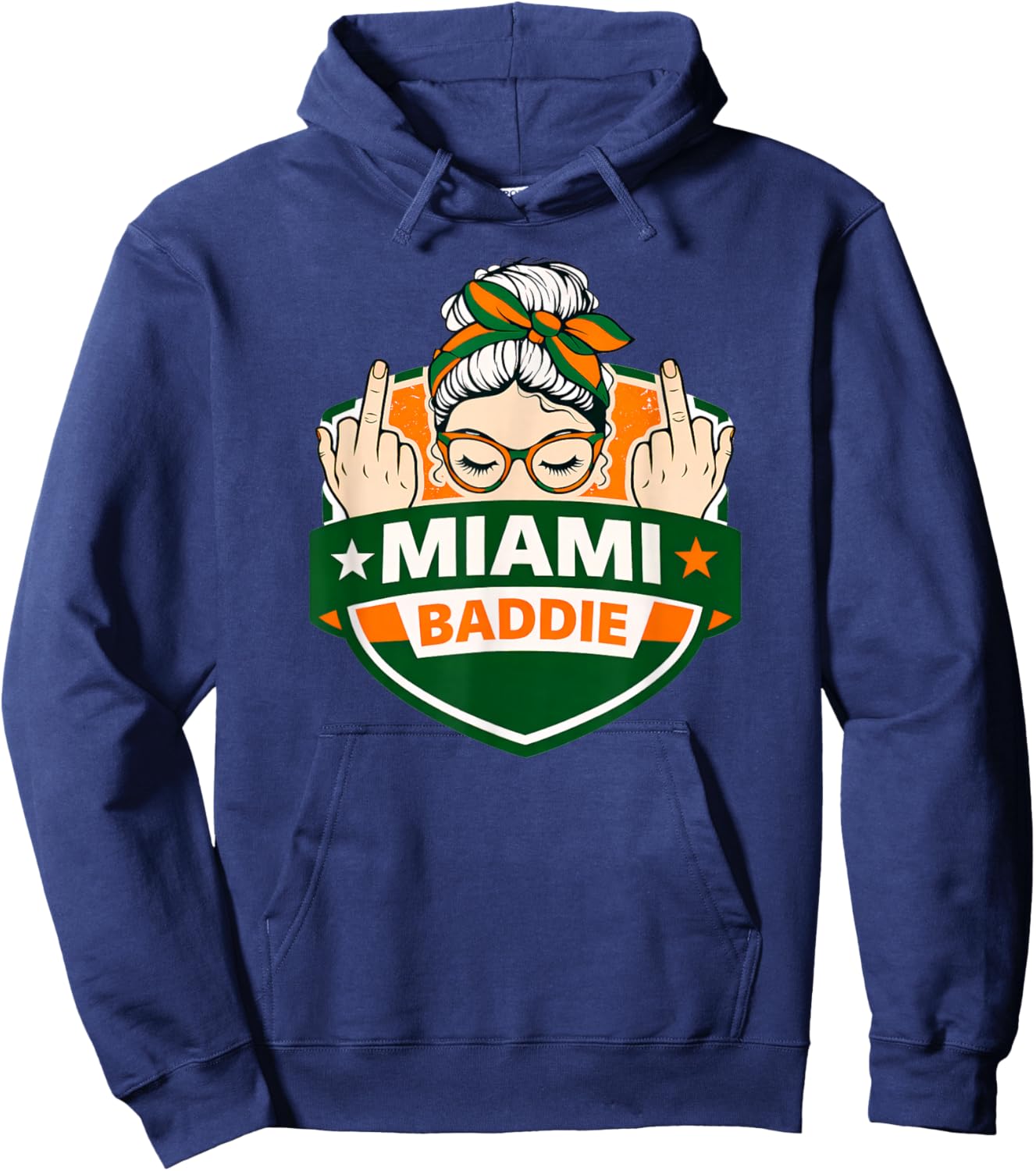 Miami Baddie Attitude South Florida Sassy Women City Pride Hoodie - Hoodie | Navy