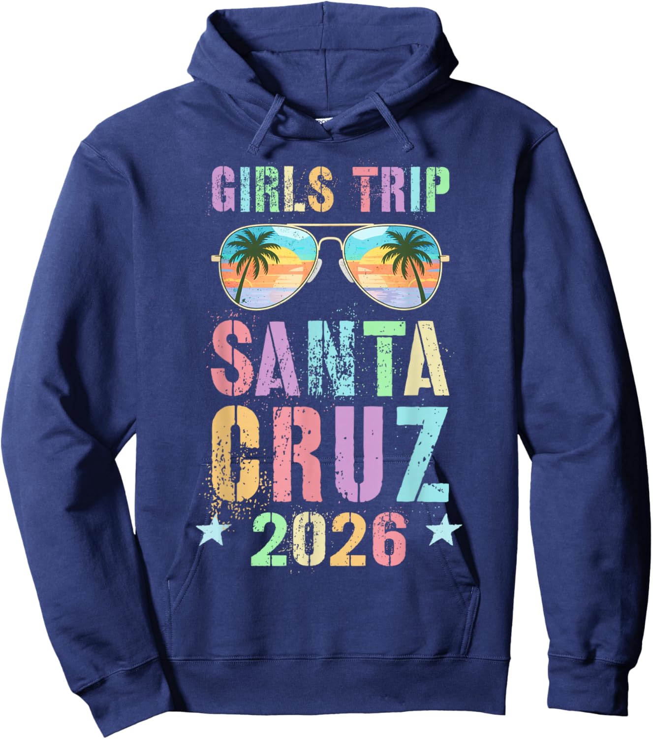 Fabulous Girls Trip Santa Cruz 2026 Vacay Beaching Travel Hoodie - Hoodie | Navy