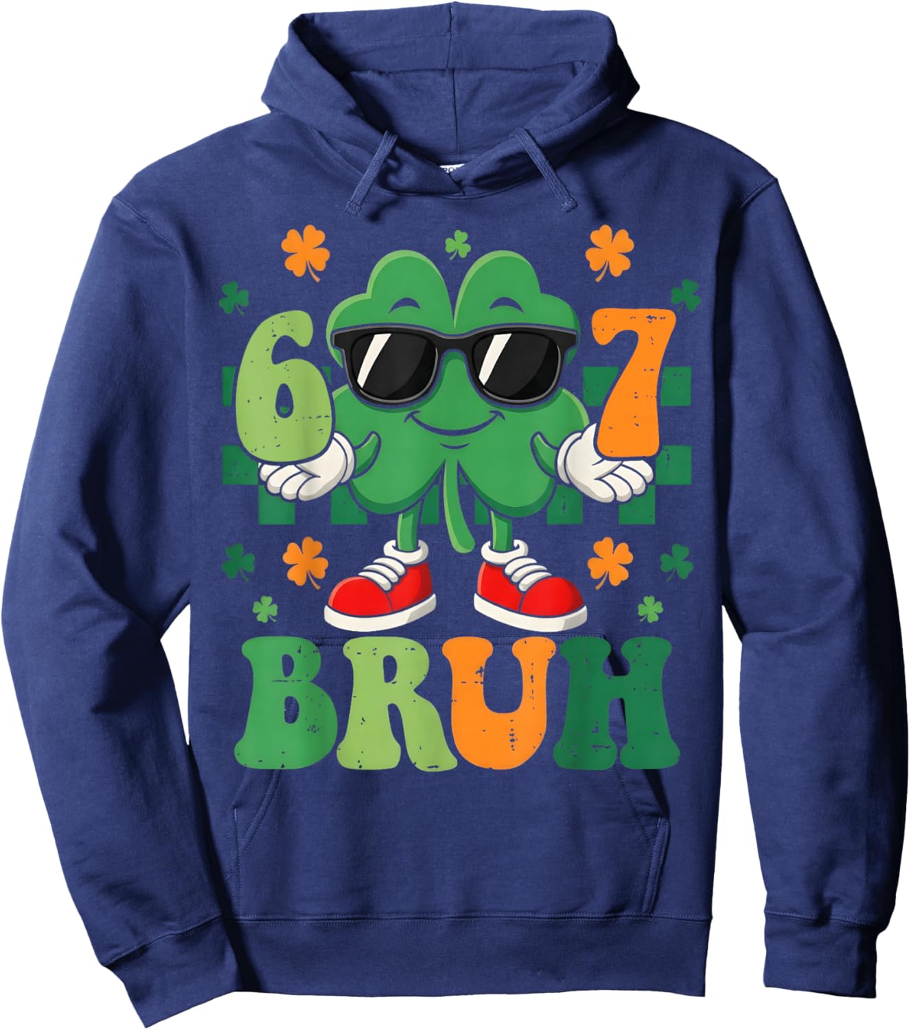 Six Seven Bruh Meme 67 St Patricks Day Shamrock Boys Girls Hoodie - Hoodie | Navy