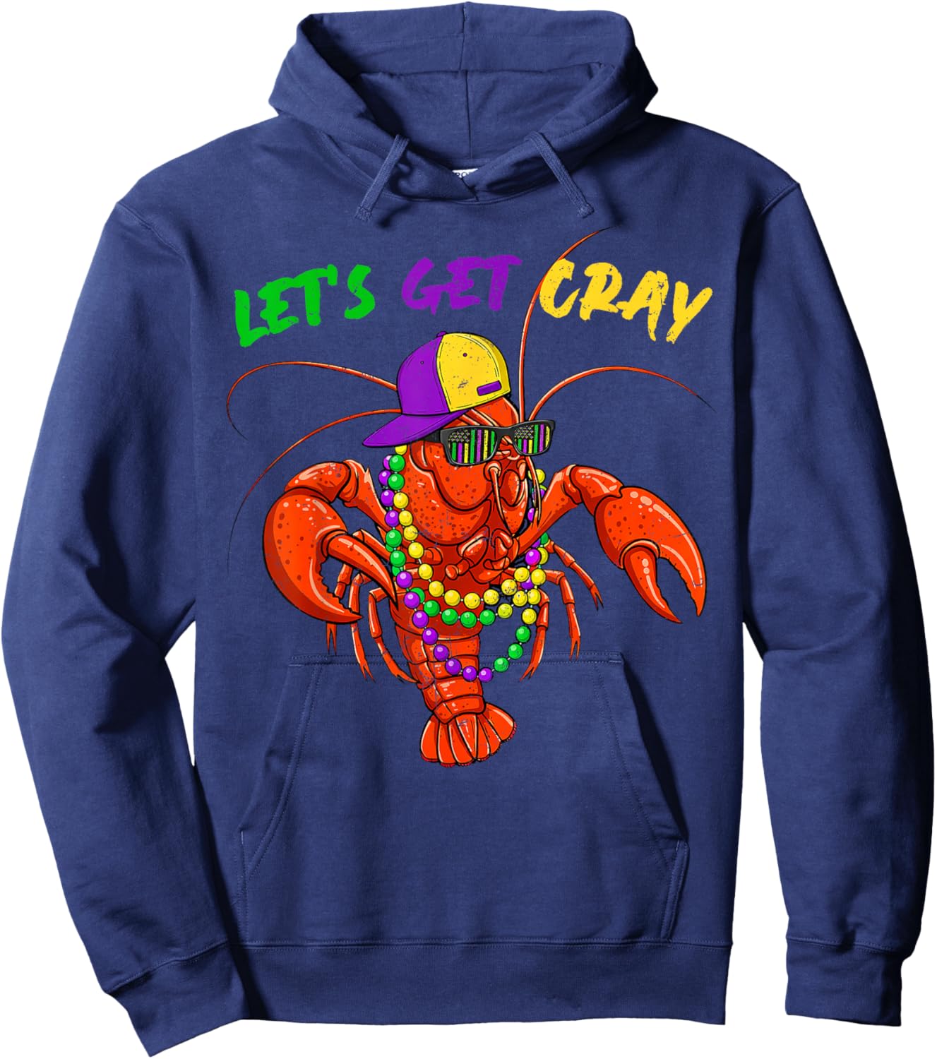 Let Get Cray Crawfish Beads Funny Men Women Costume Hoodie - Hoodie | Navy