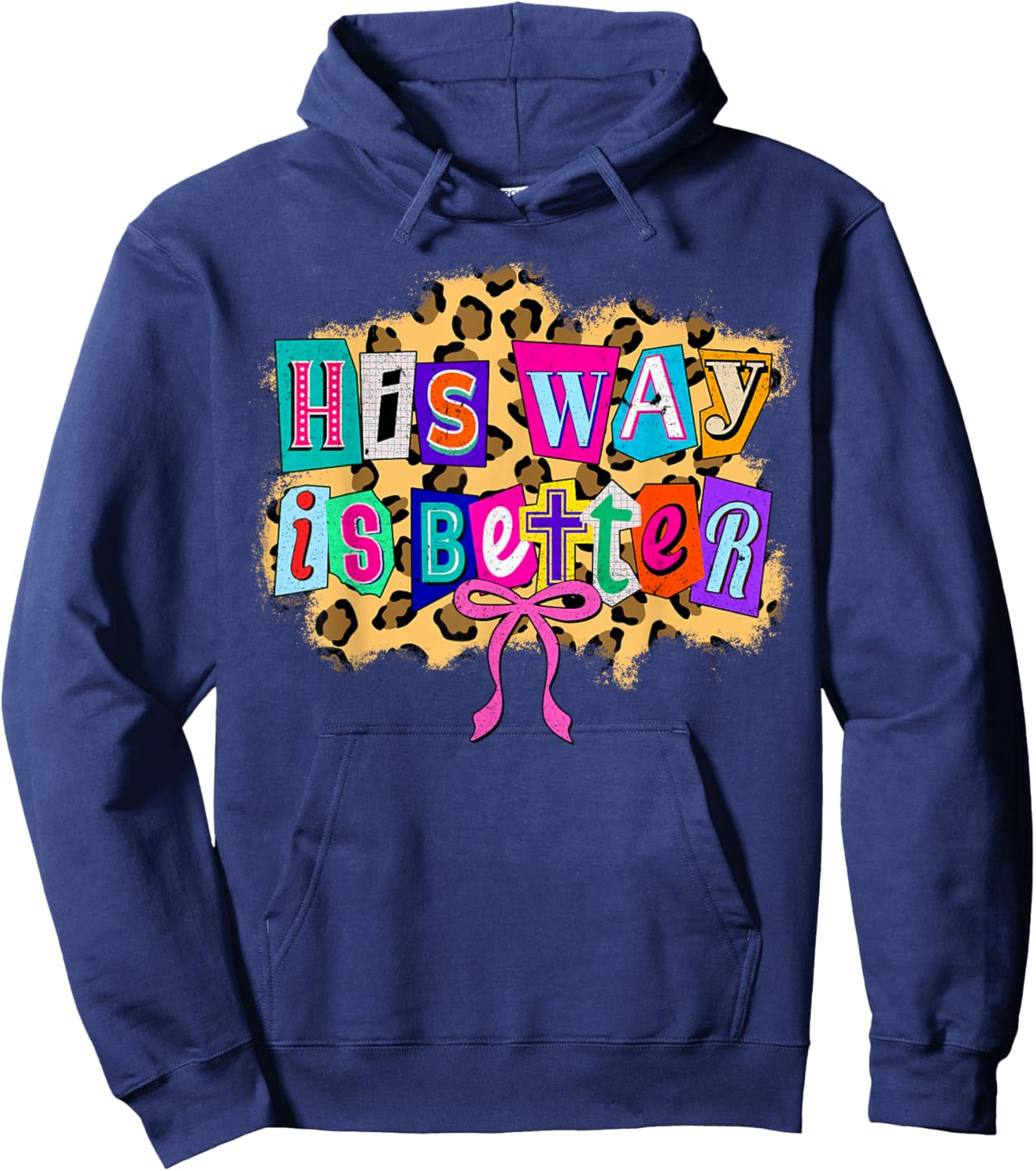 His Way is Better Coquette Leopard Christian Bible Verse Hoodie - Hoodie | Navy