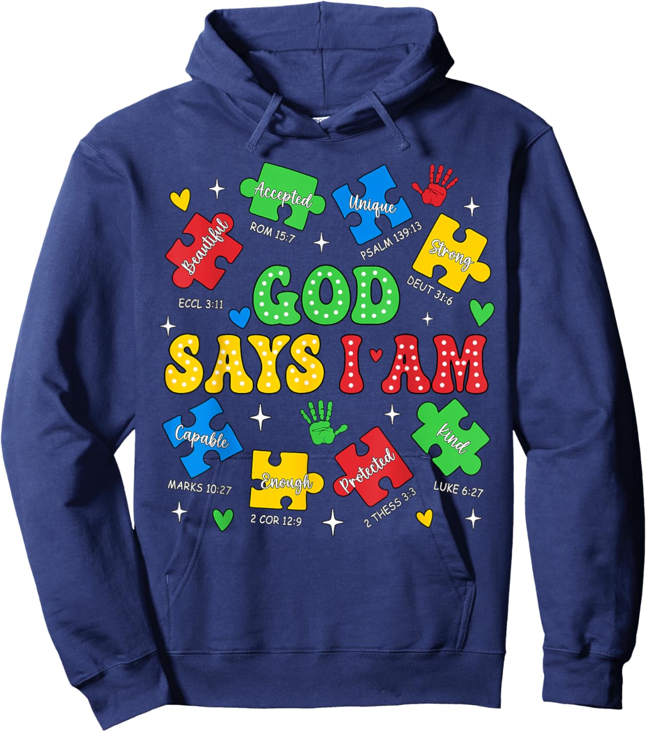 God Says I Am Autism Awareness Day Puzzle Pieces Christian Hoodie - Hoodie | Navy