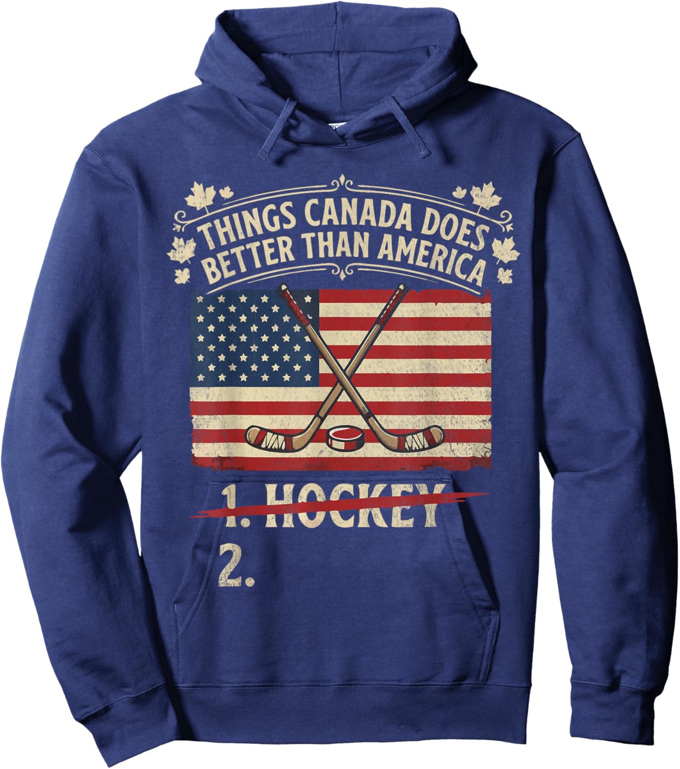 Things Canada Does Better Than America Hoodie - Hoodie | Navy