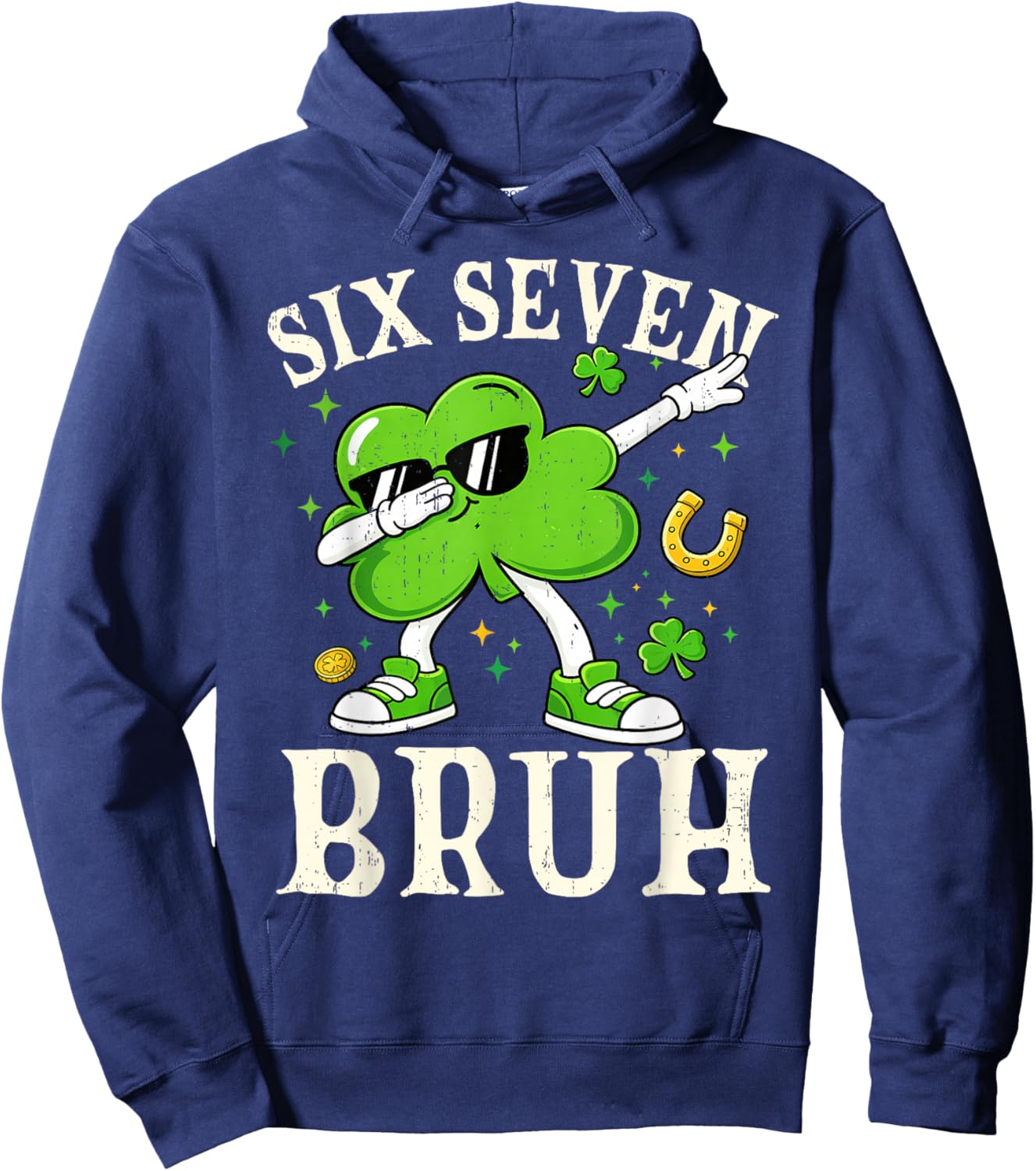 Six Seven Bruh Shamrock 67 Meme St Patrick's Day Boys Girls Hoodie - Hoodie | Navy