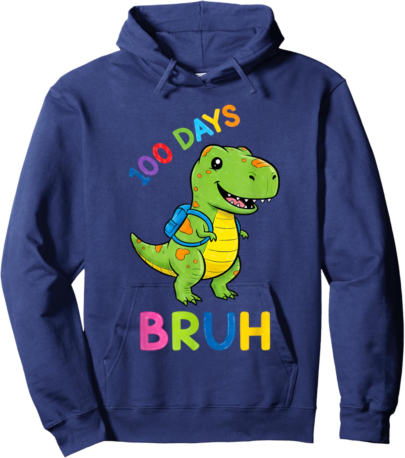 Bruh 100 Days of School Dinosaur Kids Girls Boys Hoodie - Hoodie | Navy