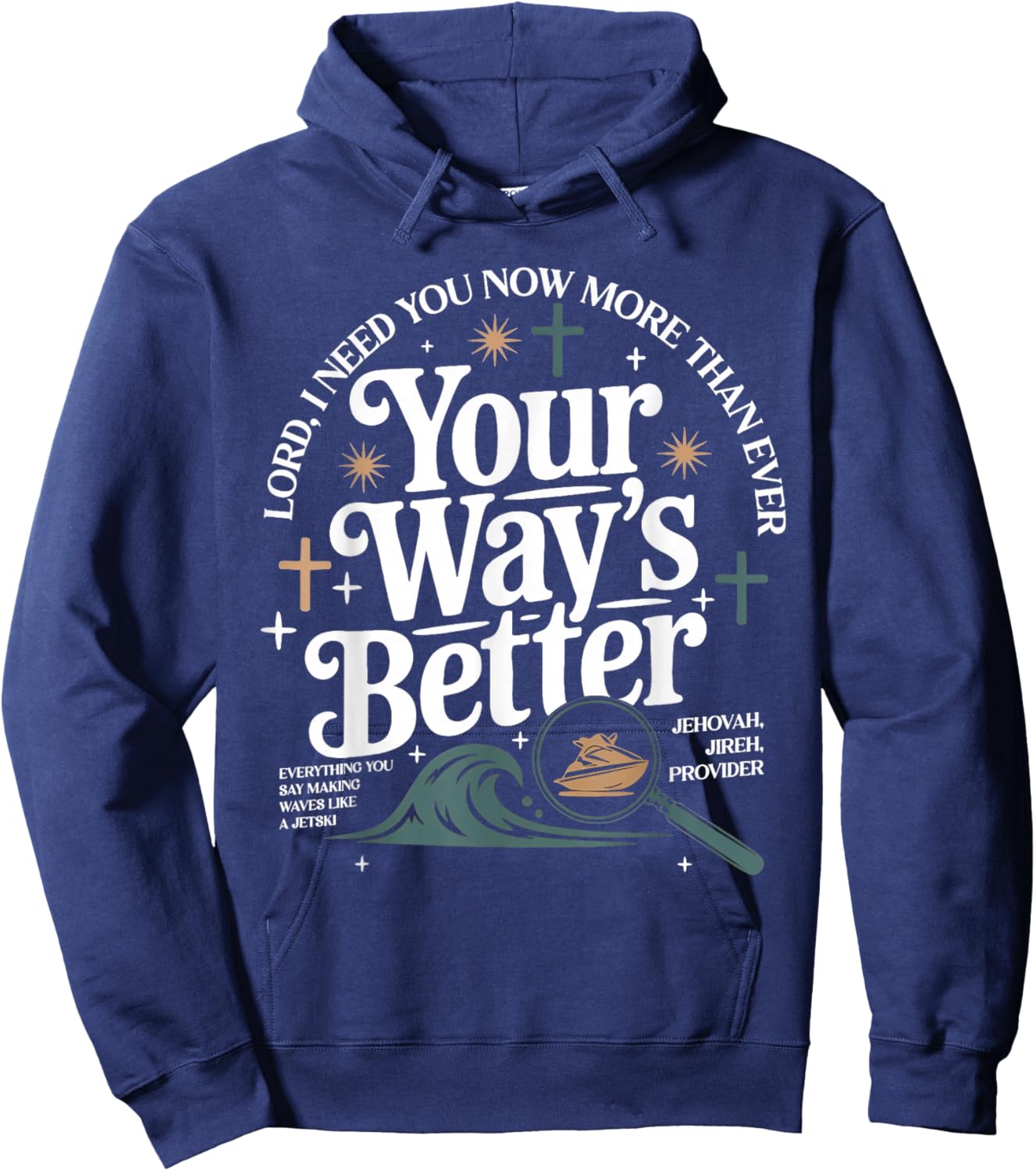 Your Way is Better Proverbs 16:9 Christian Bible Verse Hoodie - Hoodie | Navy