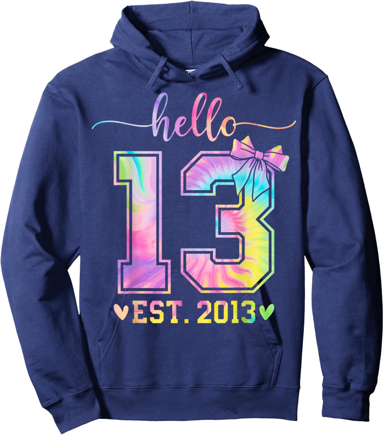 Hello Thirteen EST 2013 13th Birthday Coquette 13 Year Girl Hoodie - Hoodie | Navy