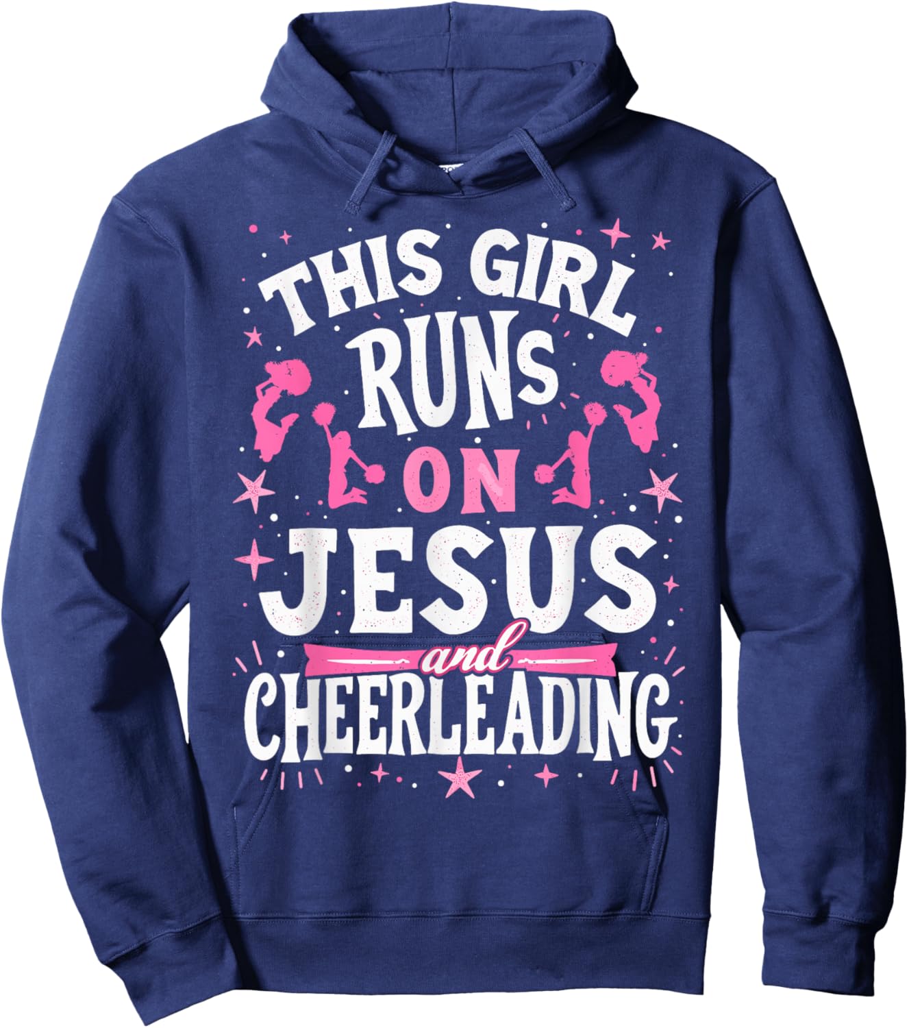 Christian Cheerleader This Girl Runs On Jesus & Cheerleading Hoodie - Hoodie | Navy