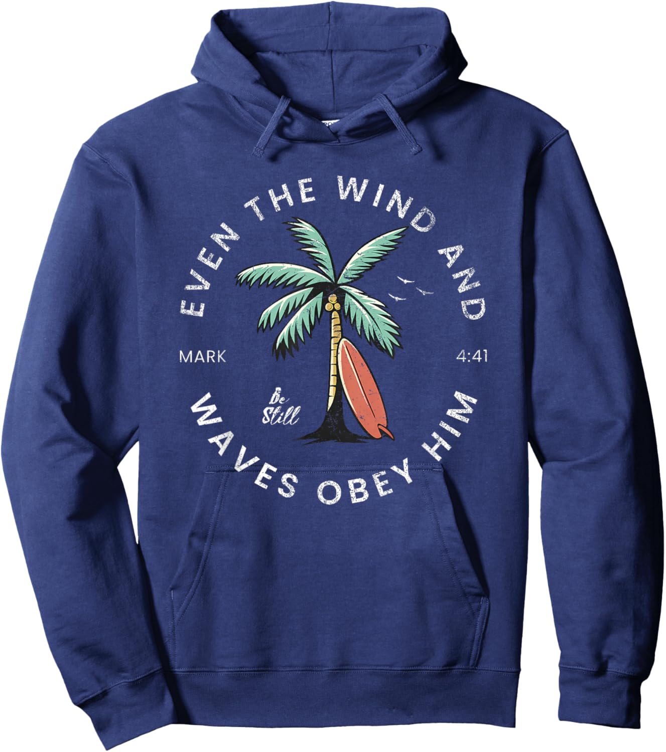 Even The Wind & Waves Obey Him Christian Bible Verse Summer Hoodie - Hoodie | Navy