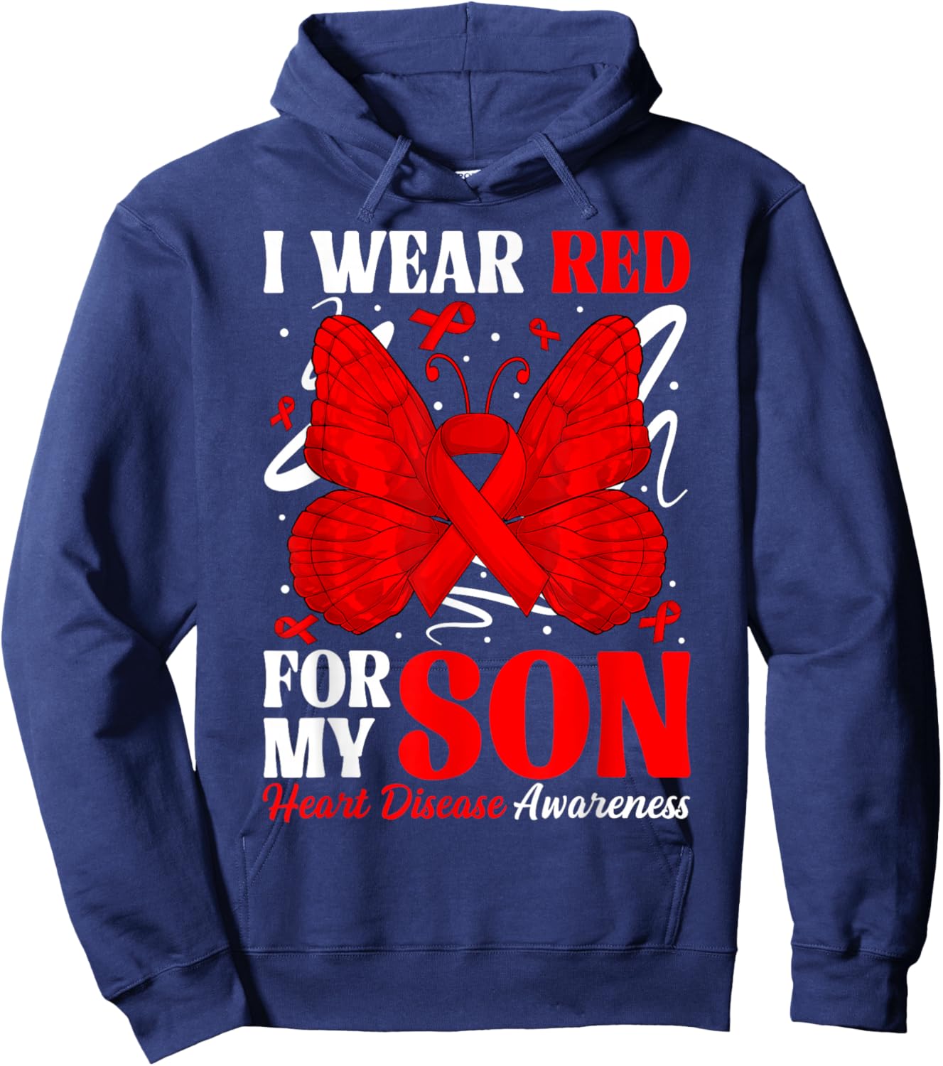 I Wear Red for My Son Heart Disease Awareness Day Butterfly Hoodie - Hoodie | Navy