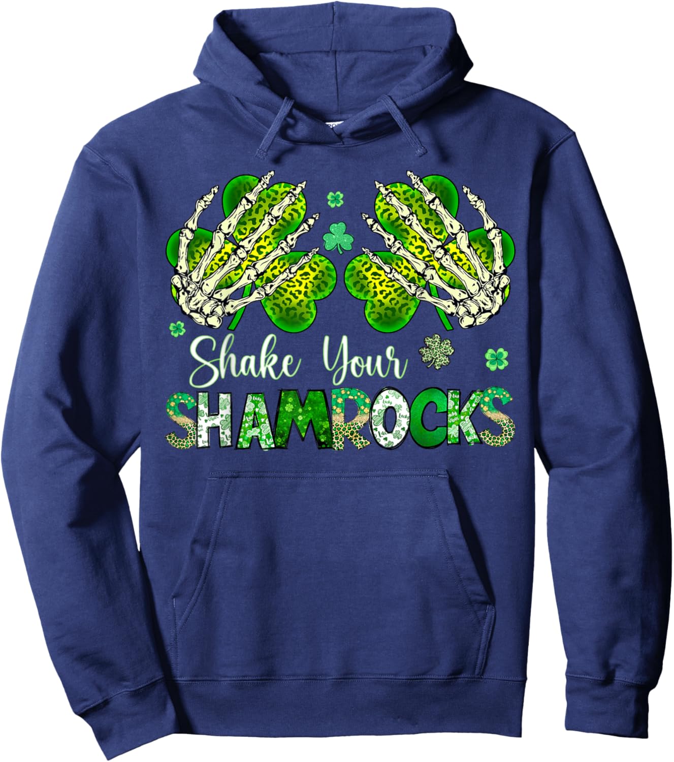 Shake Your Shamrocks Skeleton Hands Lucky Charms Patricks Hoodie - Hoodie | Navy