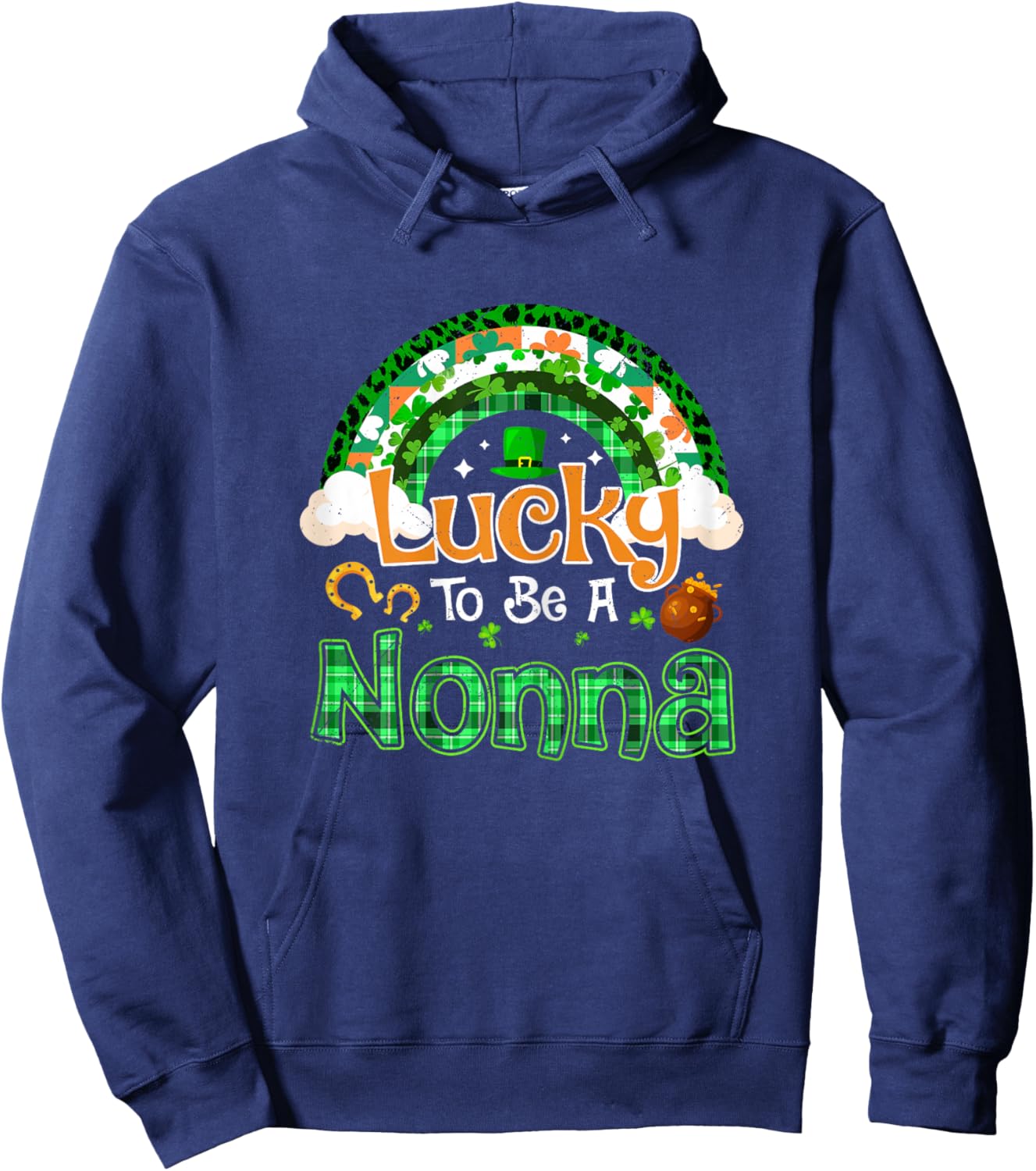 Lucky to Be Nonna Grandma Shamrock Rainbow St Patricks Day Hoodie - Hoodie | Navy