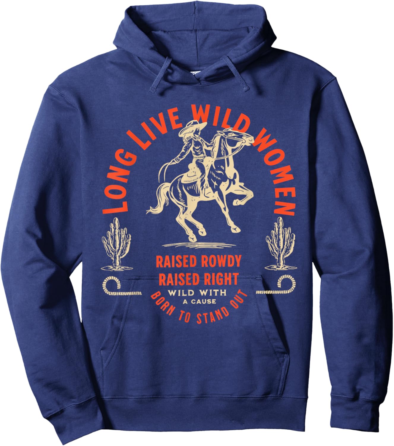 Long Live Wild Women Rights Western Grunge Cowgirl Hoodie - Hoodie | Navy