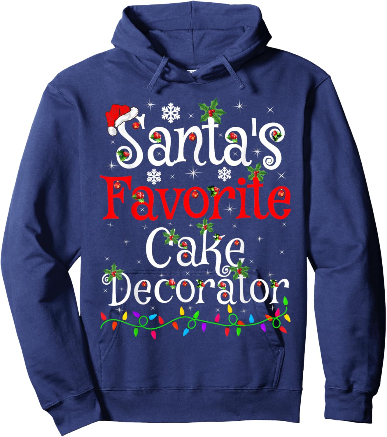 Santa Favorite Cake Decorator Christmas Family Funny Xmas Hoodie - Hoodie | Navy