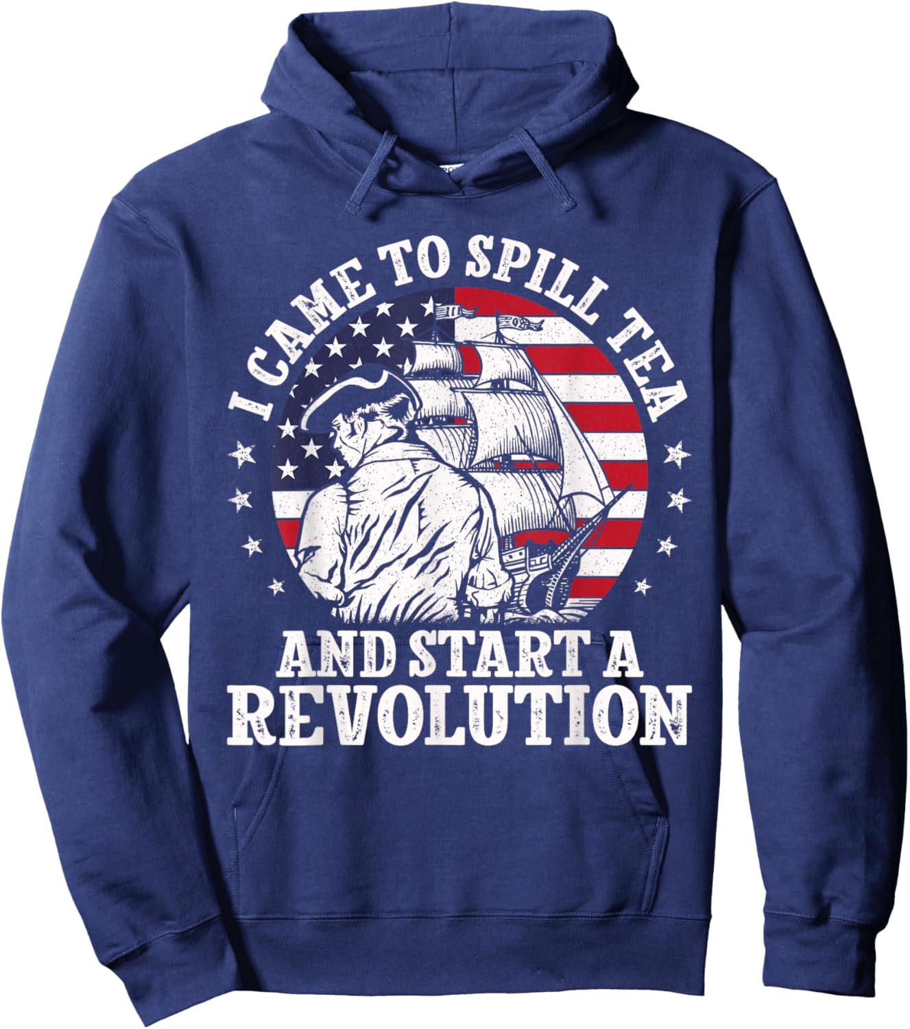 I Came to Spill Tea Party Historian American History Boston Hoodie - Hoodie | Navy