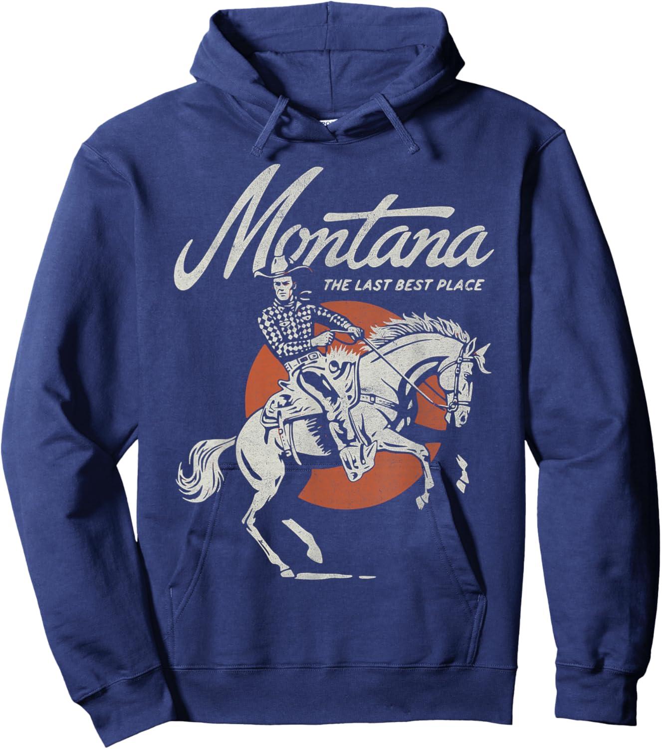 Montana The Last Best Place Cowboy Western Rodeo Hoodie - Hoodie | Navy