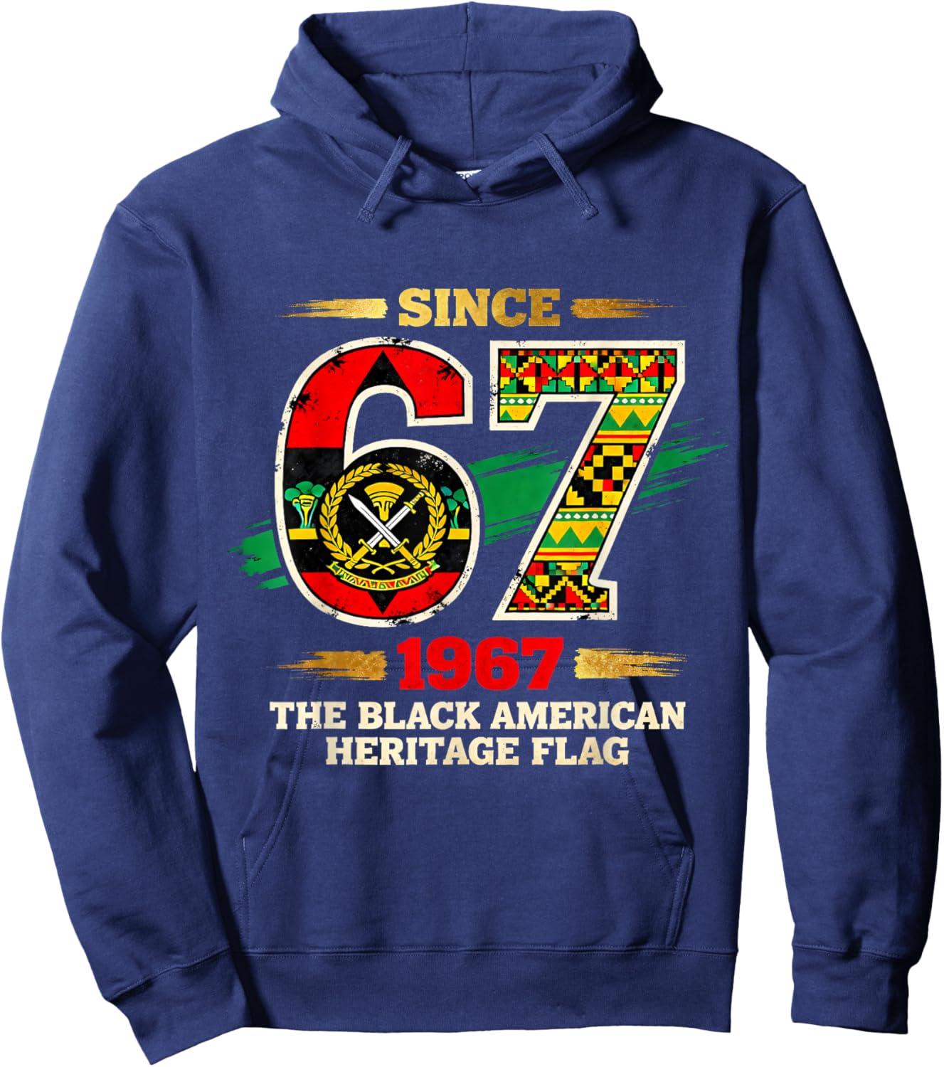 67 Since 1967 Black American Heritage Pride Flag Hoodie - Hoodie | Navy