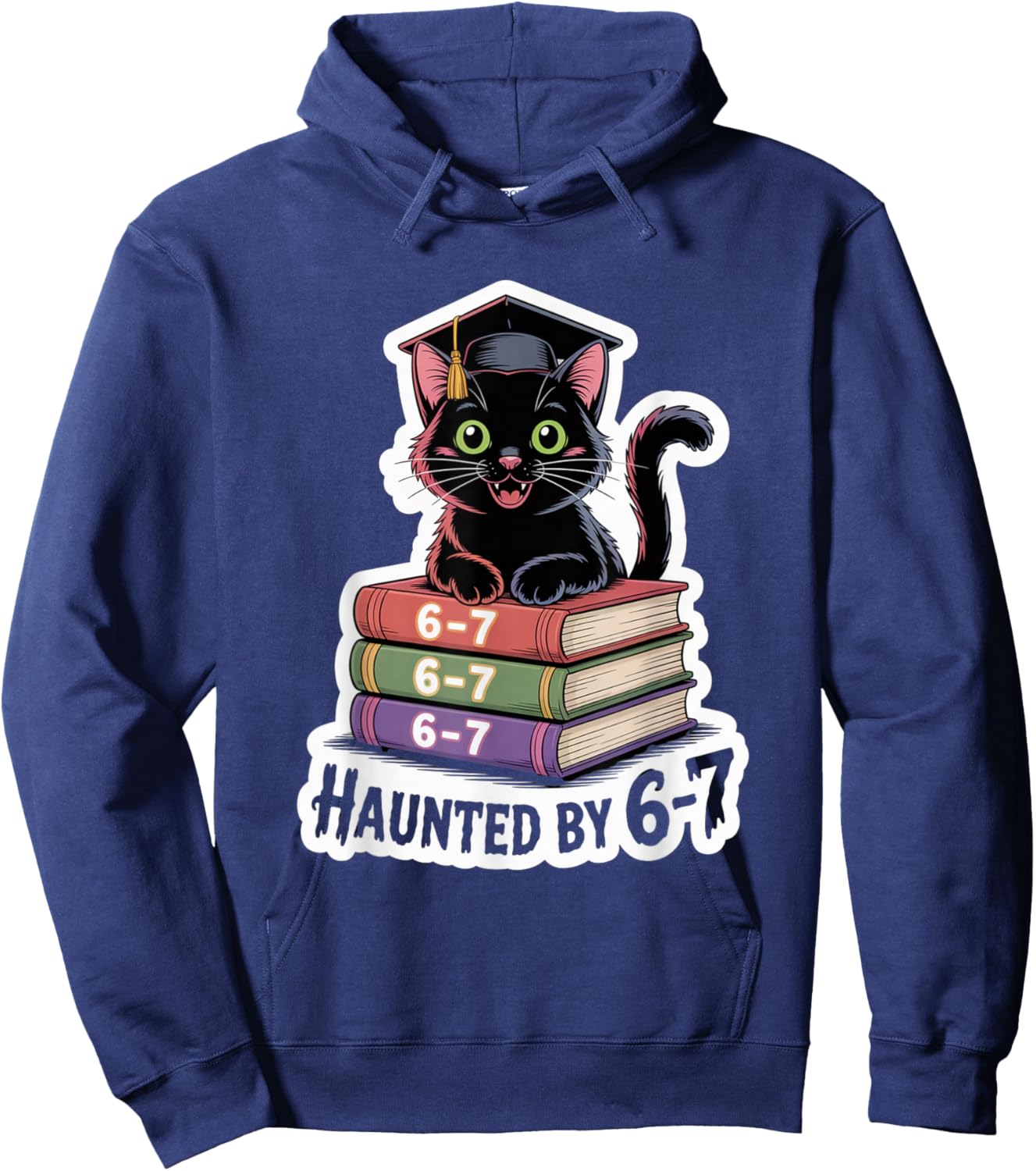 Haunted by 6-7 Funny Halloween 6-7 Costume Hoodie - Hoodie | Navy