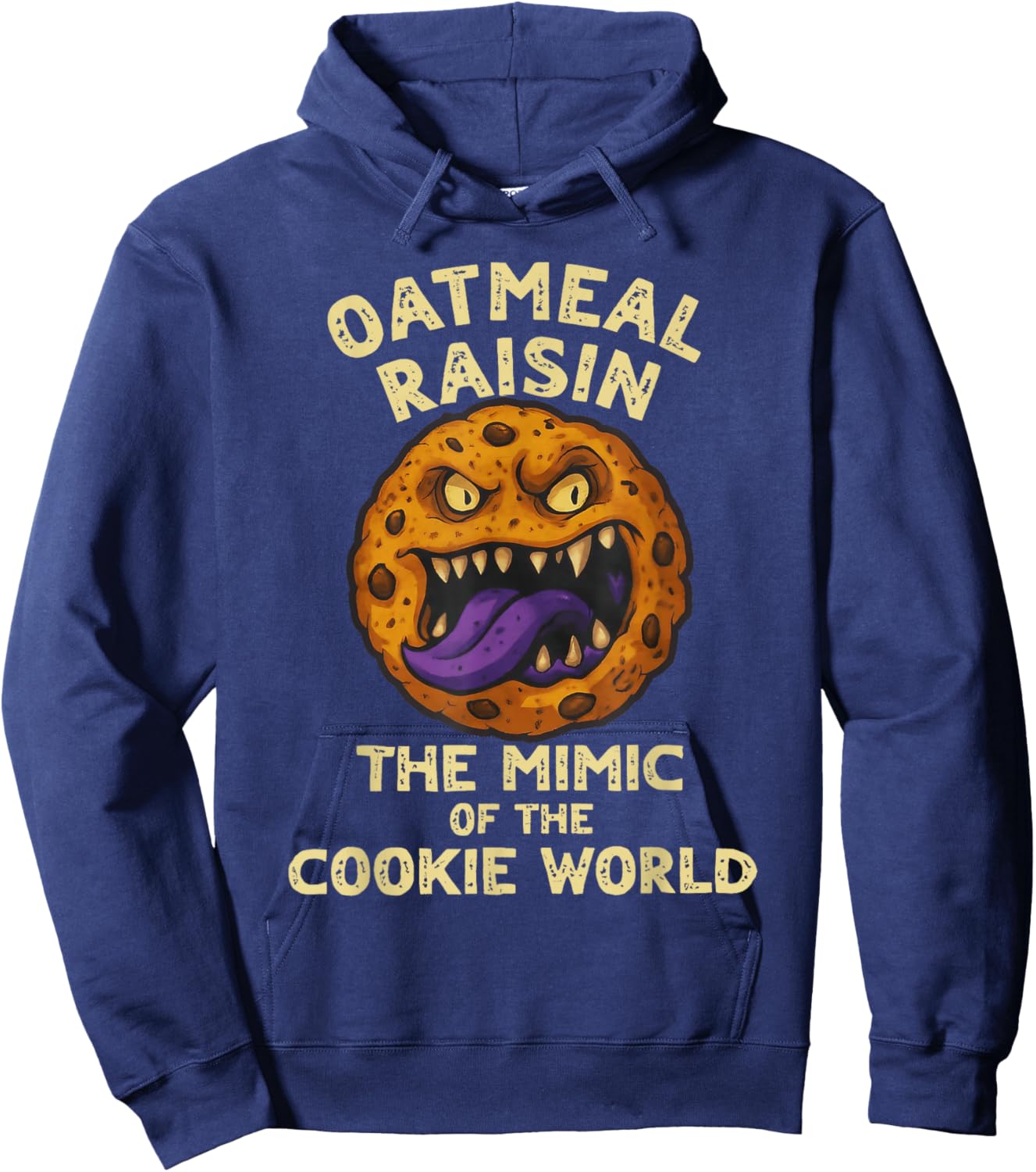 Oatmeal Raisin The Mimic of The Cookie World Funny Design Hoodie - Hoodie | Navy